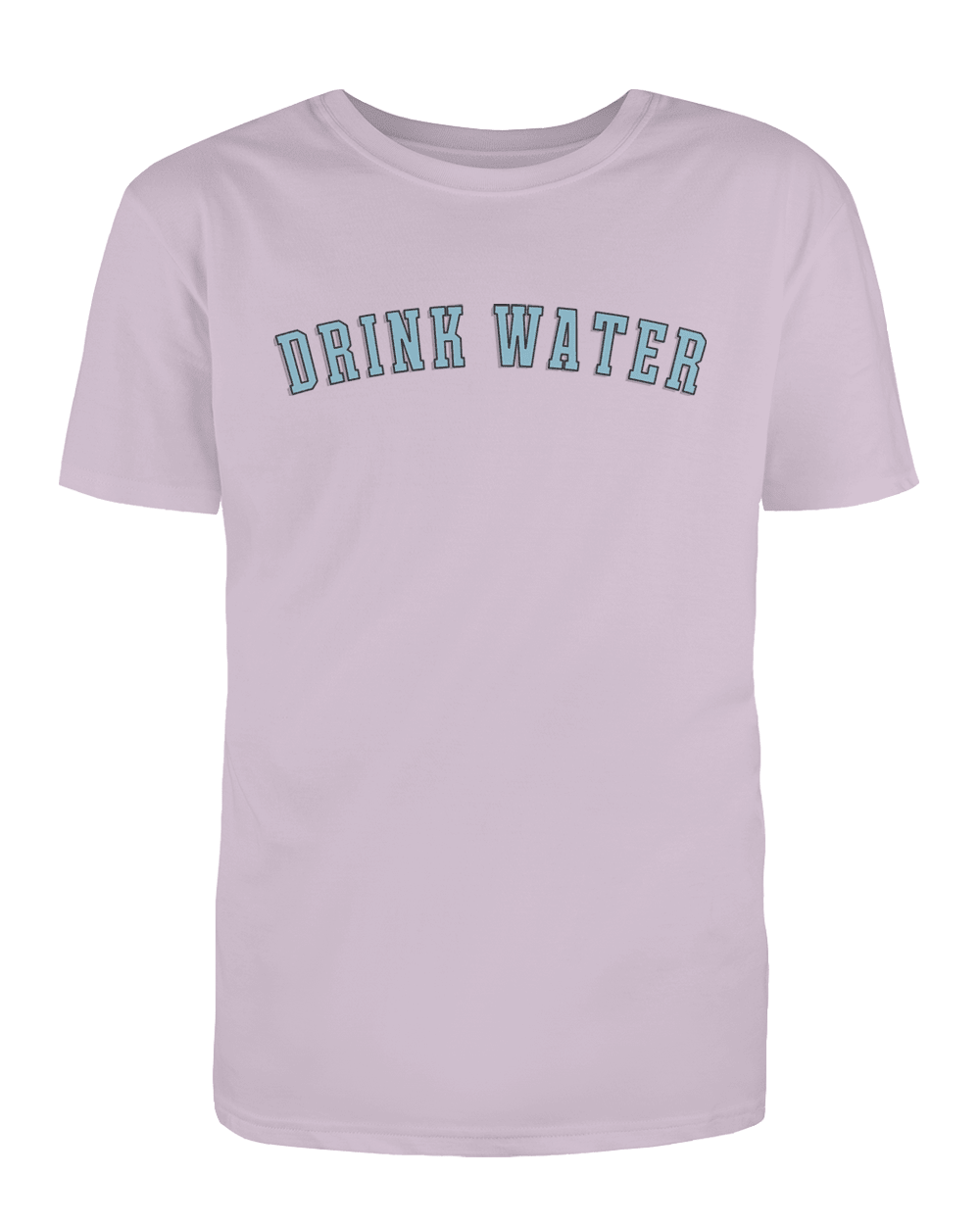 DRINK WATER - T-Shirt