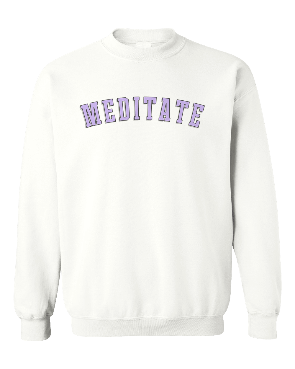 MEDITATE - Sweatshirt