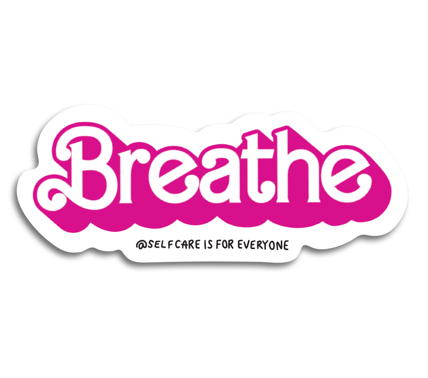 Breathe (Barbie) - Sticker