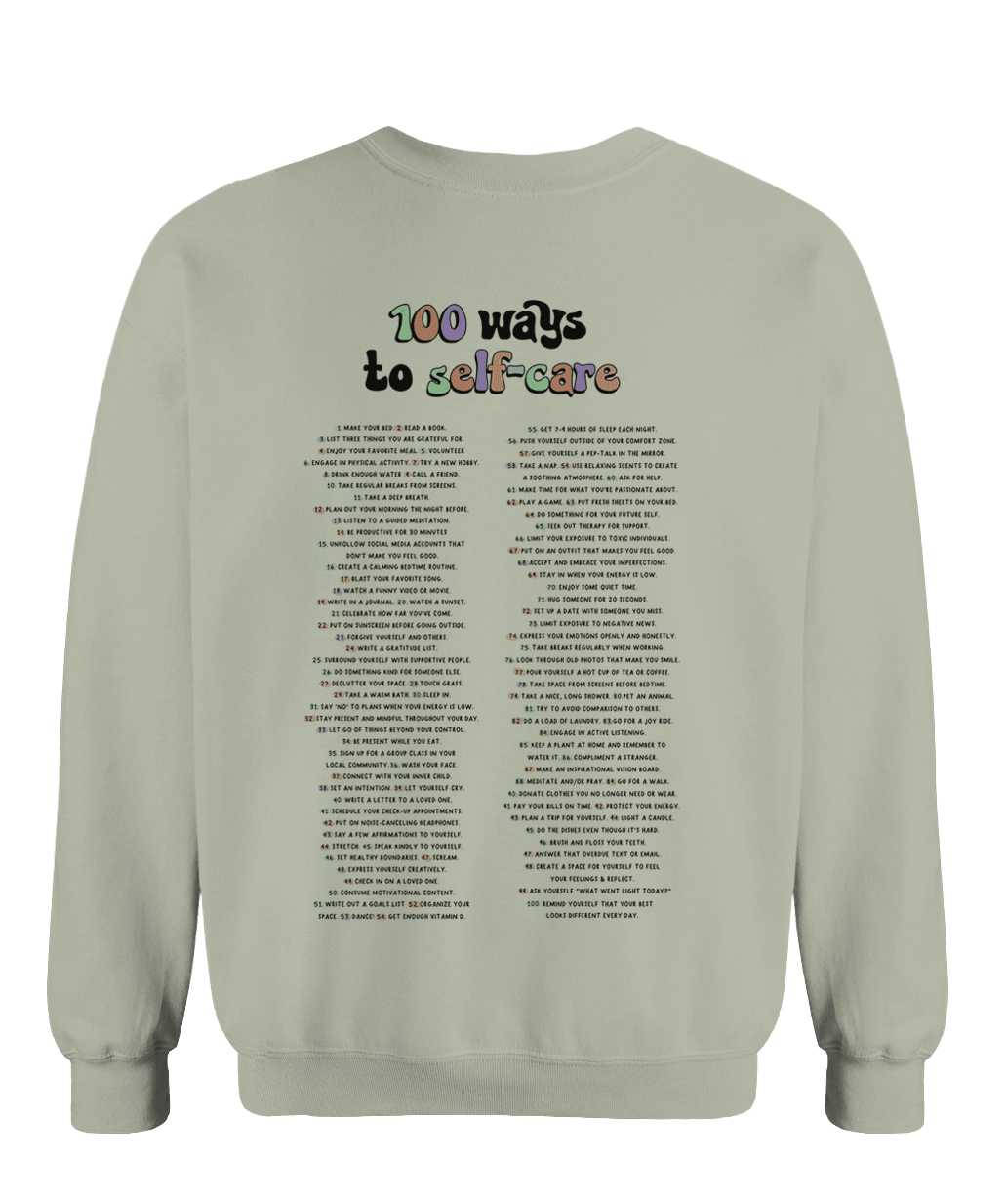 In My Self-Care Era / 100 Ways To Self-Care / Self-Care Isn't Selfish (includes a back-print & sleeve-print!) - Sweatshirt