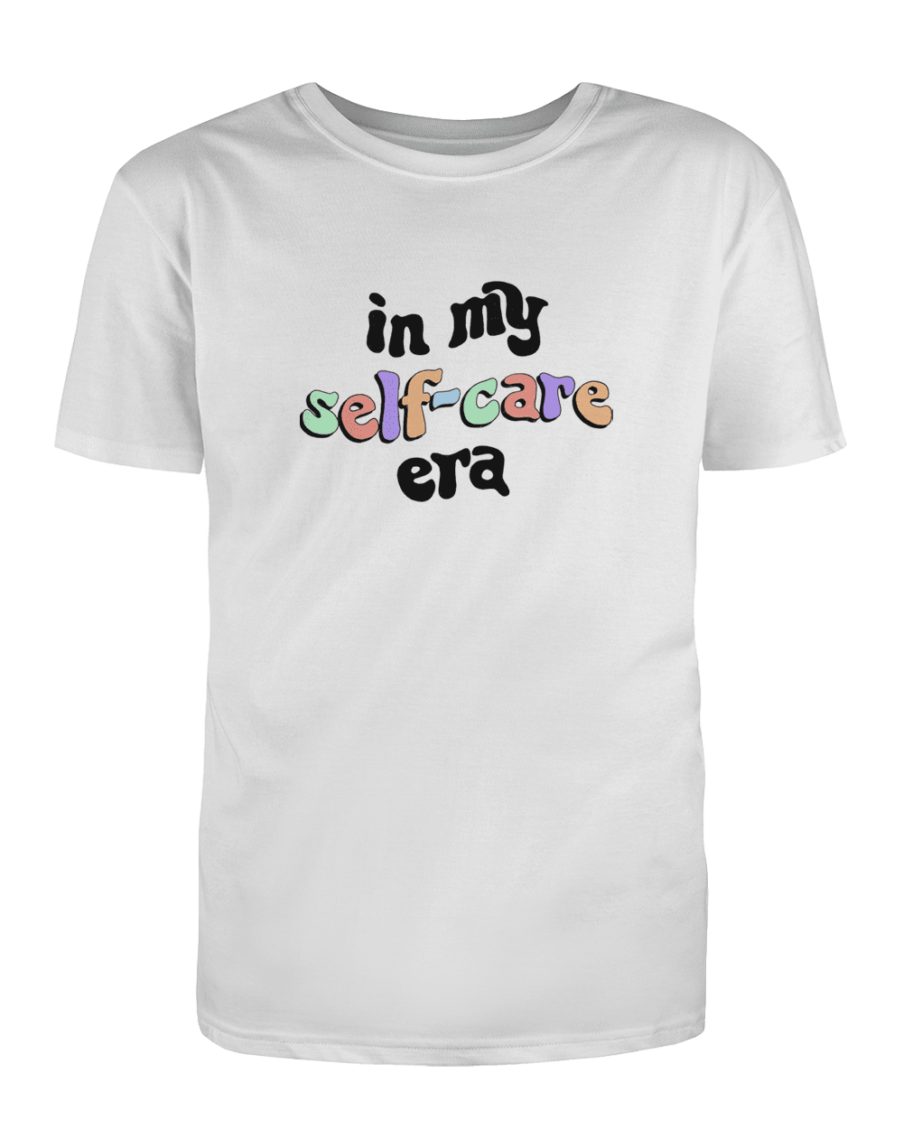 In My Self-Care Era / 100 Ways To Self-Care (includes a back-print!) - T-Shirt