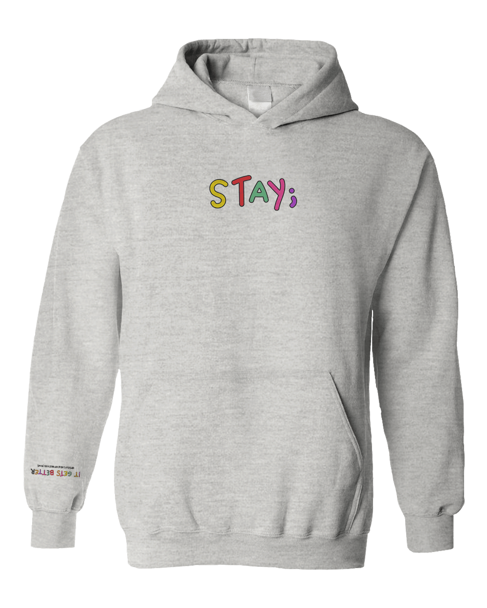 Stay; You Have Not Seen The Best Days Of Your Life Yet! (includes a sleeve-print!) - Hoodie