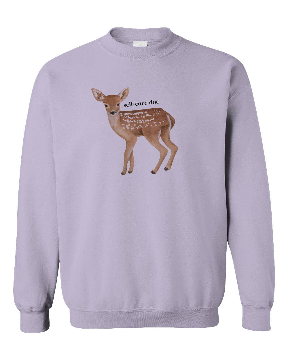 Self-Care Doe - Sweatshirt