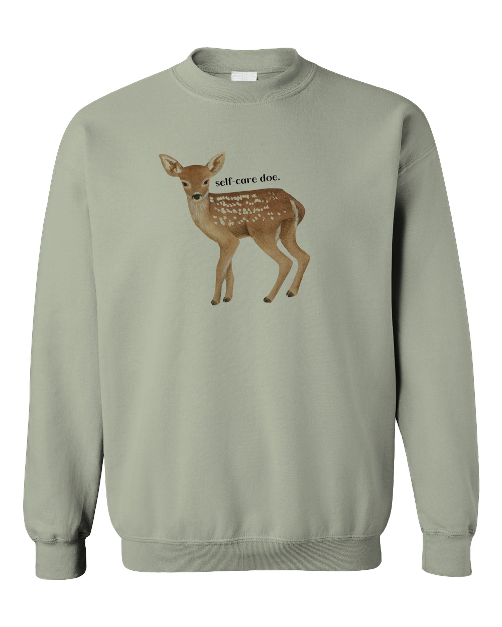 Self-Care Doe - Sweatshirt