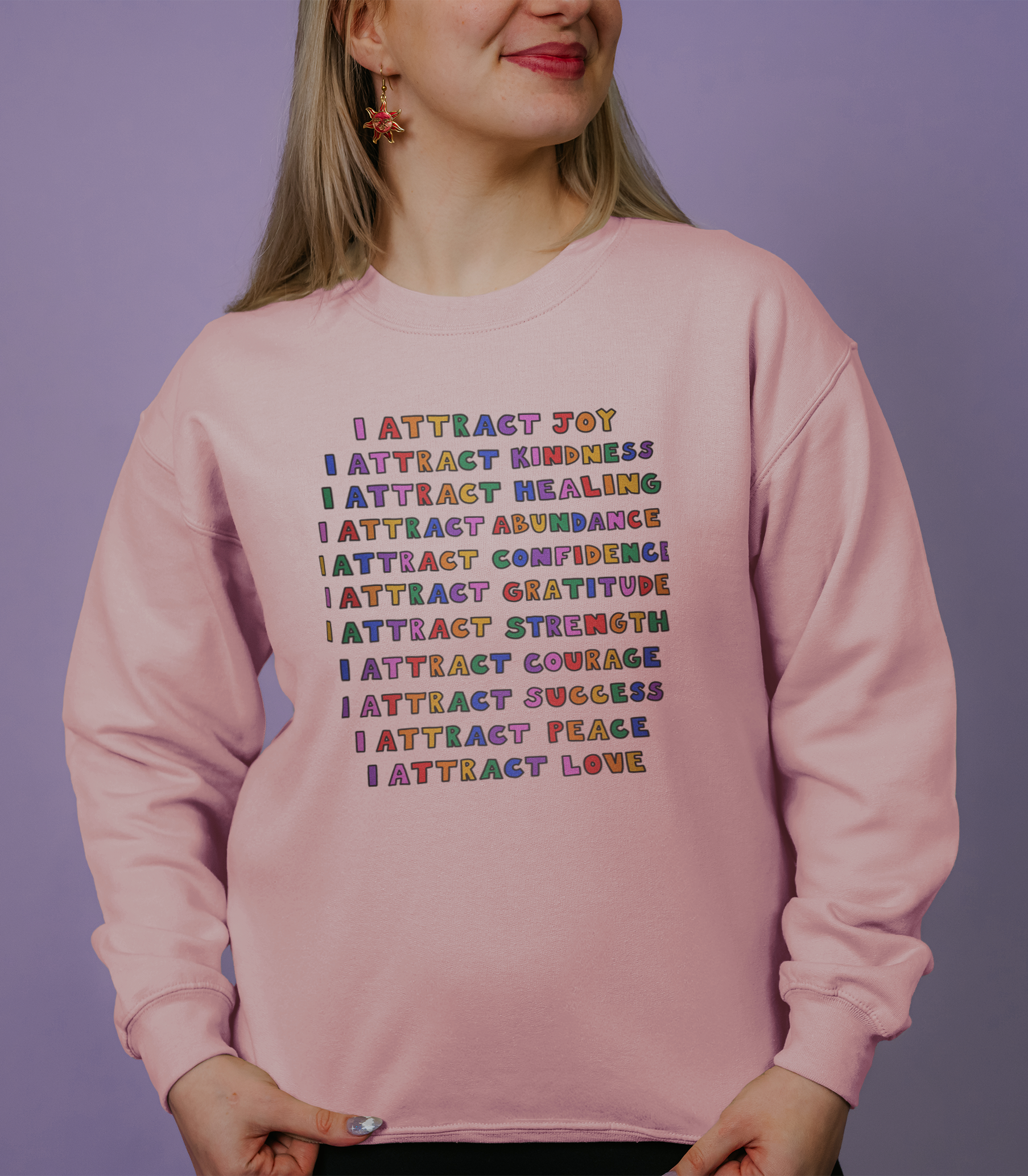 I Attract... Affirmations (includes a sleeve print) - Sweatshirt