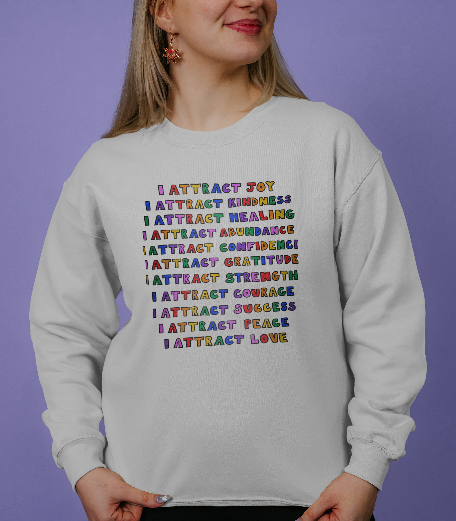 I Attract... Affirmations (includes a sleeve print) - Sweatshirt