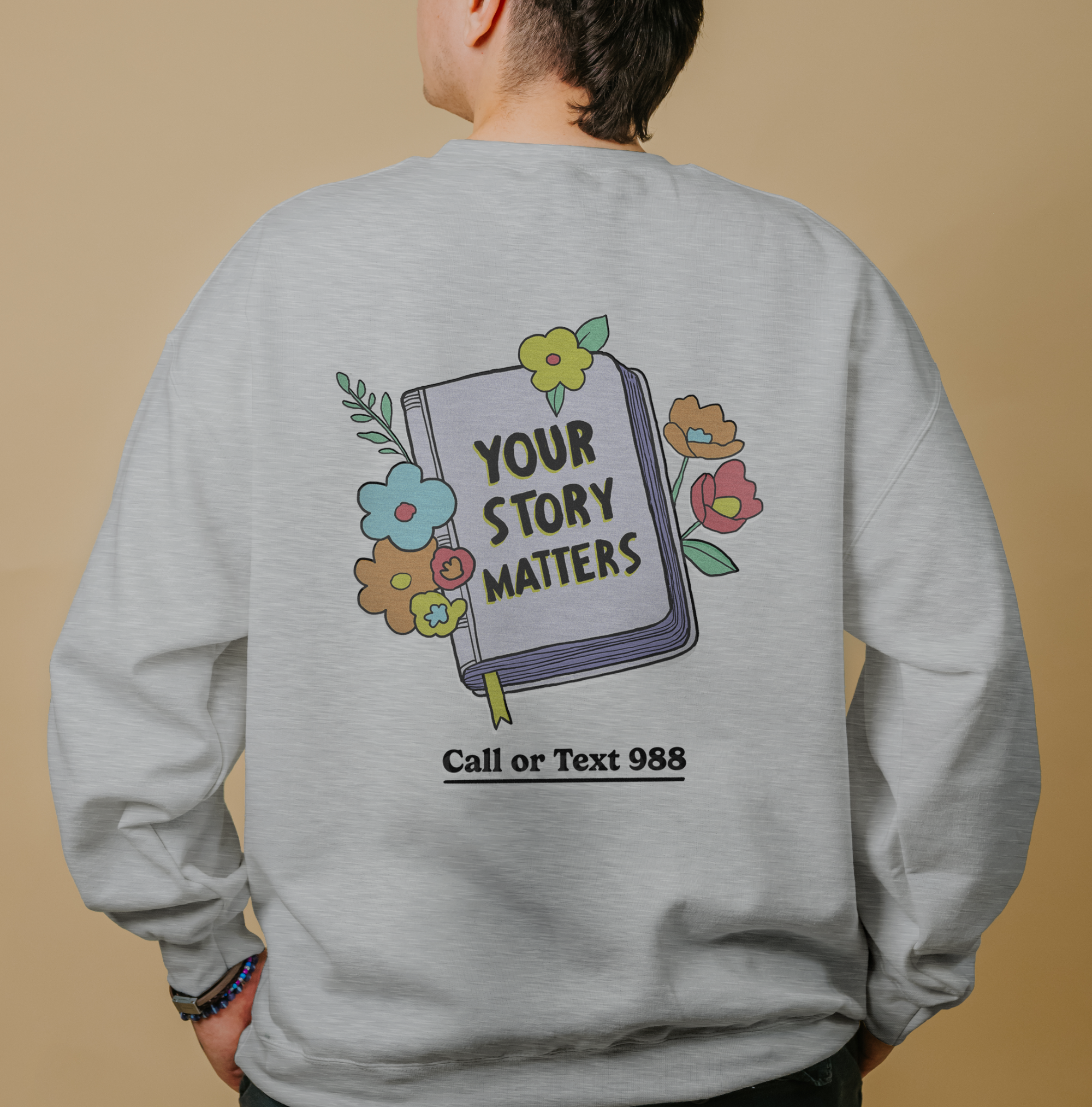 You Matter; Your Story Matters - Sweatshirt