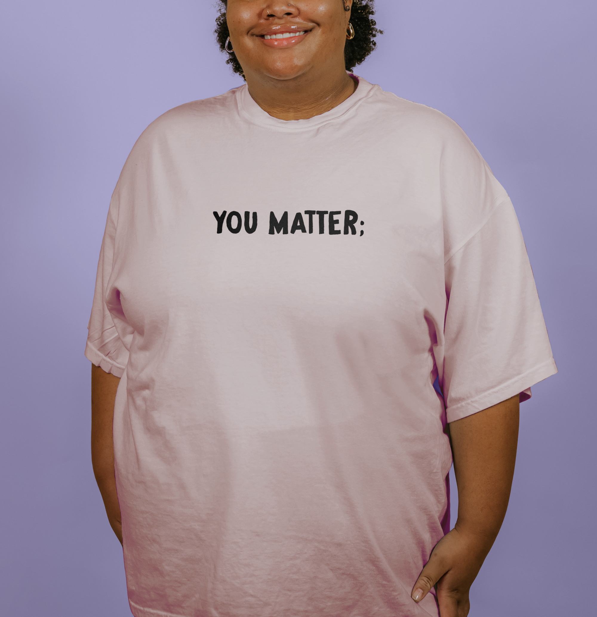 You Matter; Your Story Matters - T-Shirt