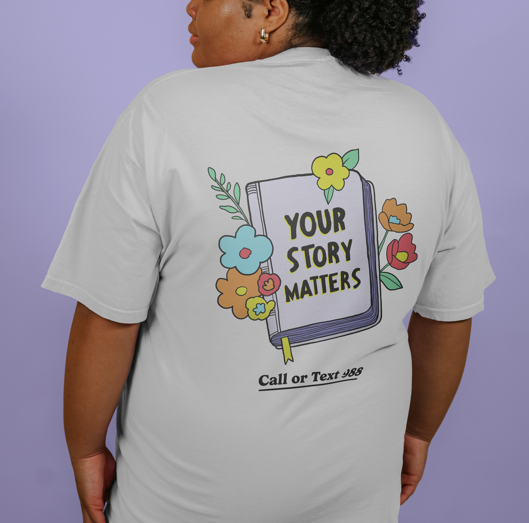 You Matter; Your Story Matters - T-Shirt