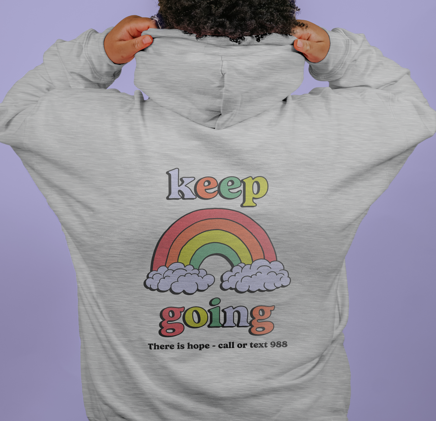 One Day At A Time; Keep Going (Rainbow) - Hoodie