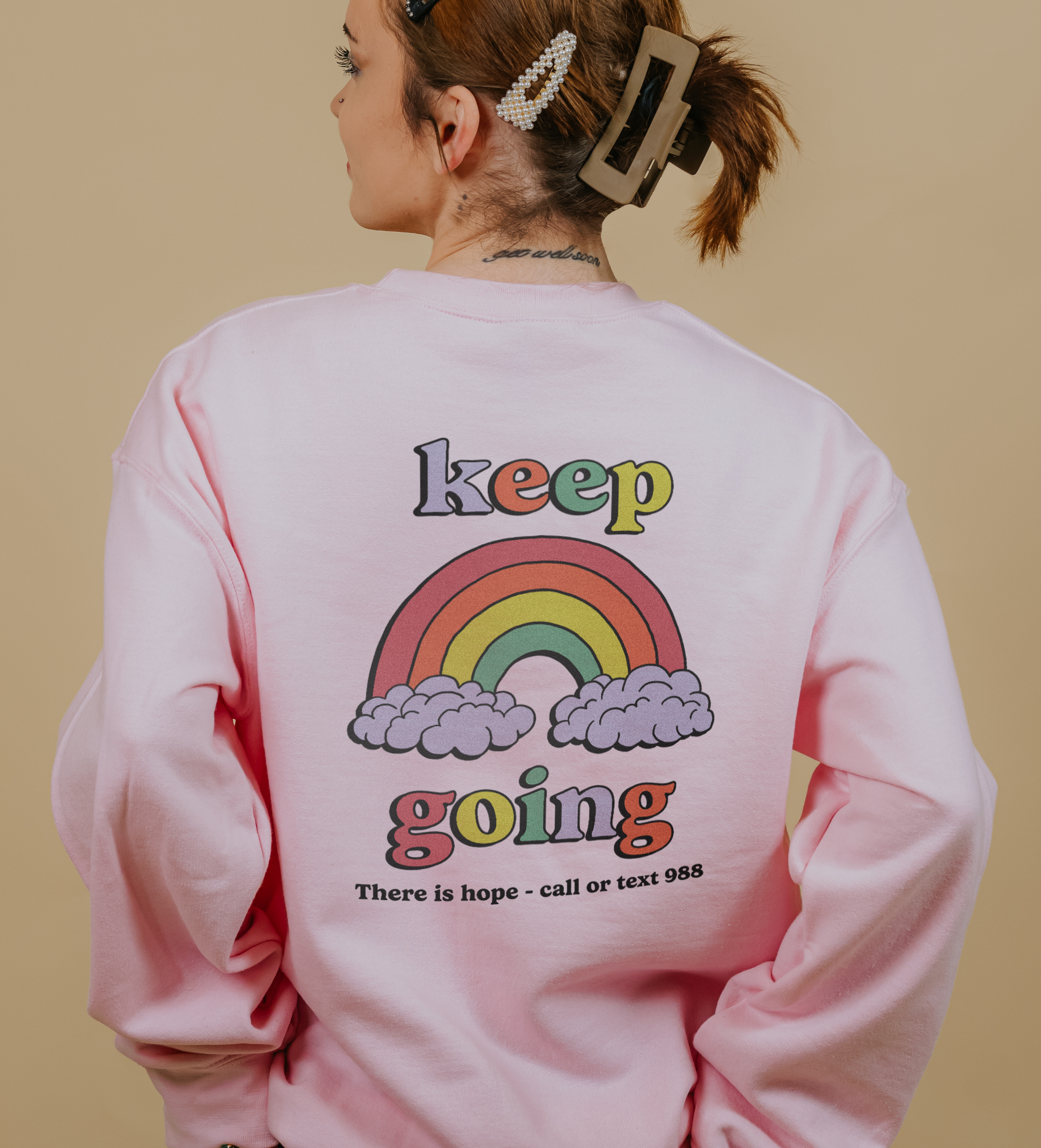 One Day At A Time; Keep Going (Rainbow) - Sweatshirt