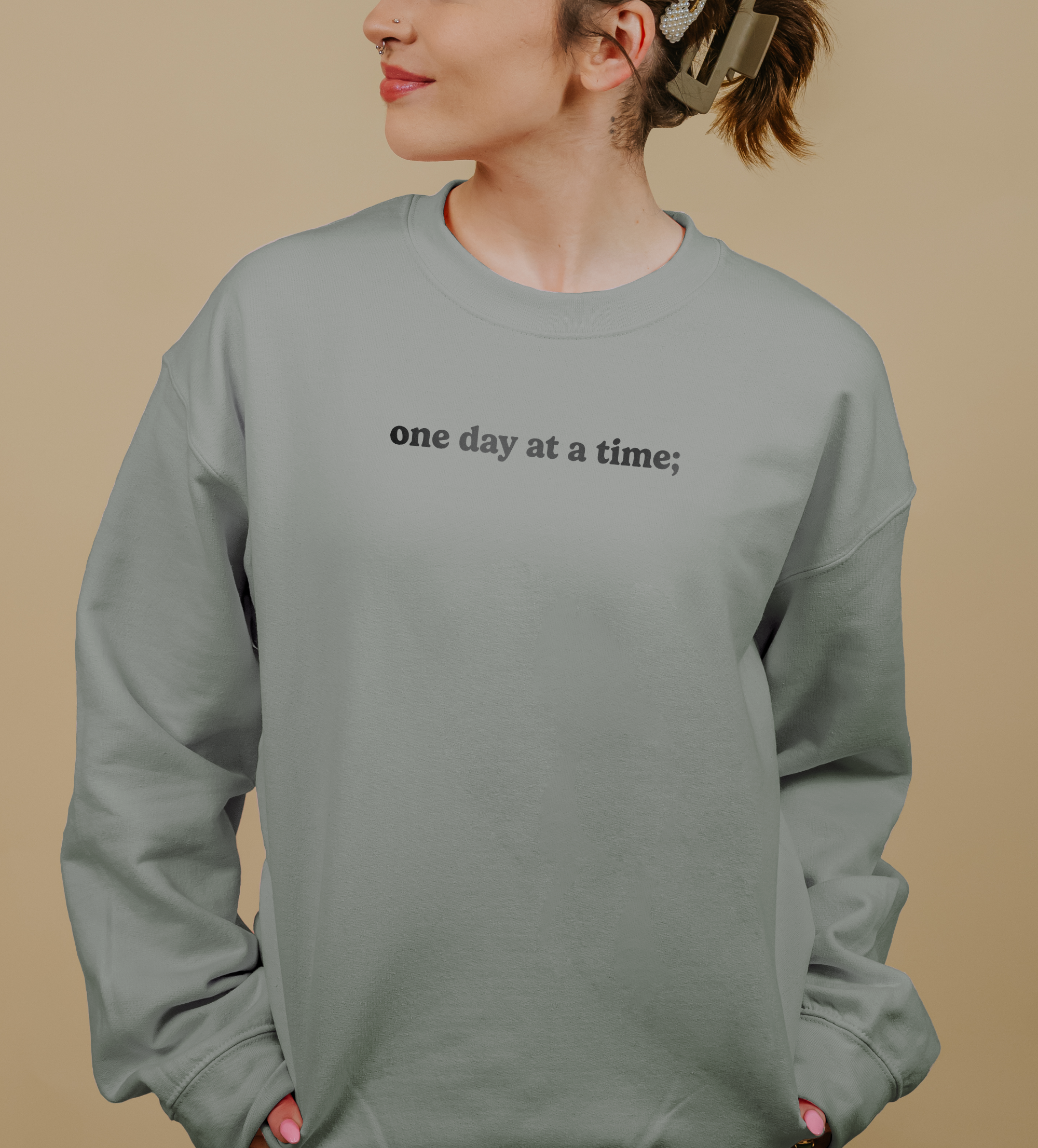 One Day At A Time; Keep Going (Rainbow) - Sweatshirt