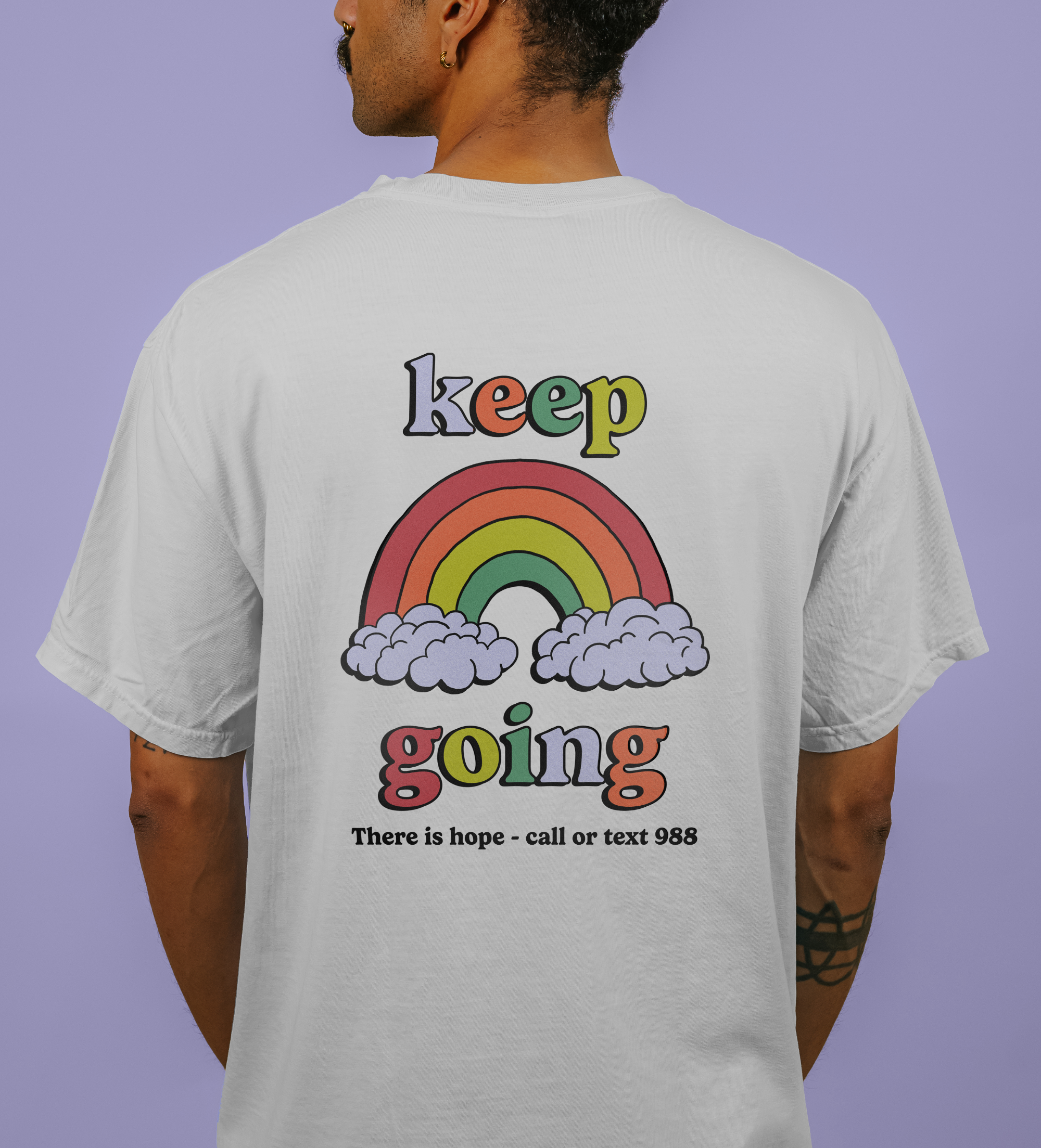 One Day At A Time; Keep Going (Rainbow) - T-Shirt