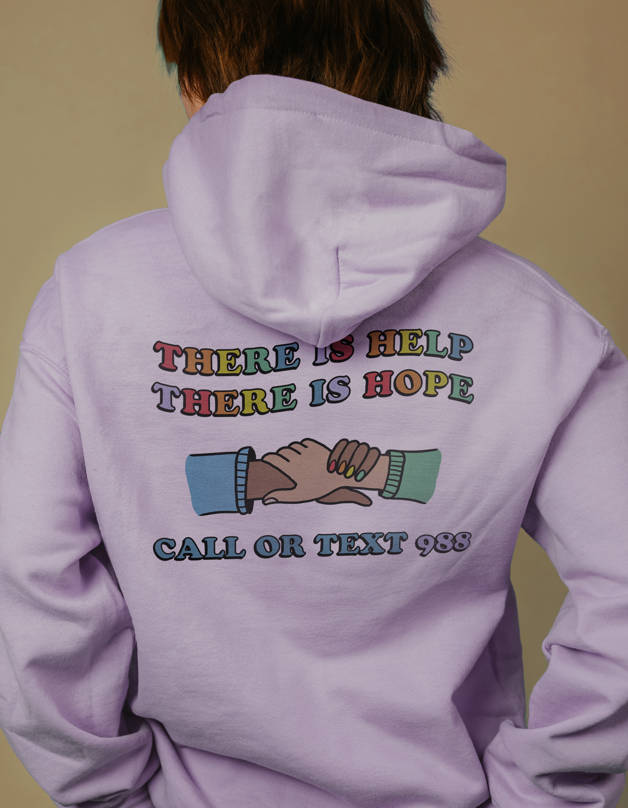 You Are Not Alone; There Is Help, There Is Hope (Call or Text 988) - Hoodie