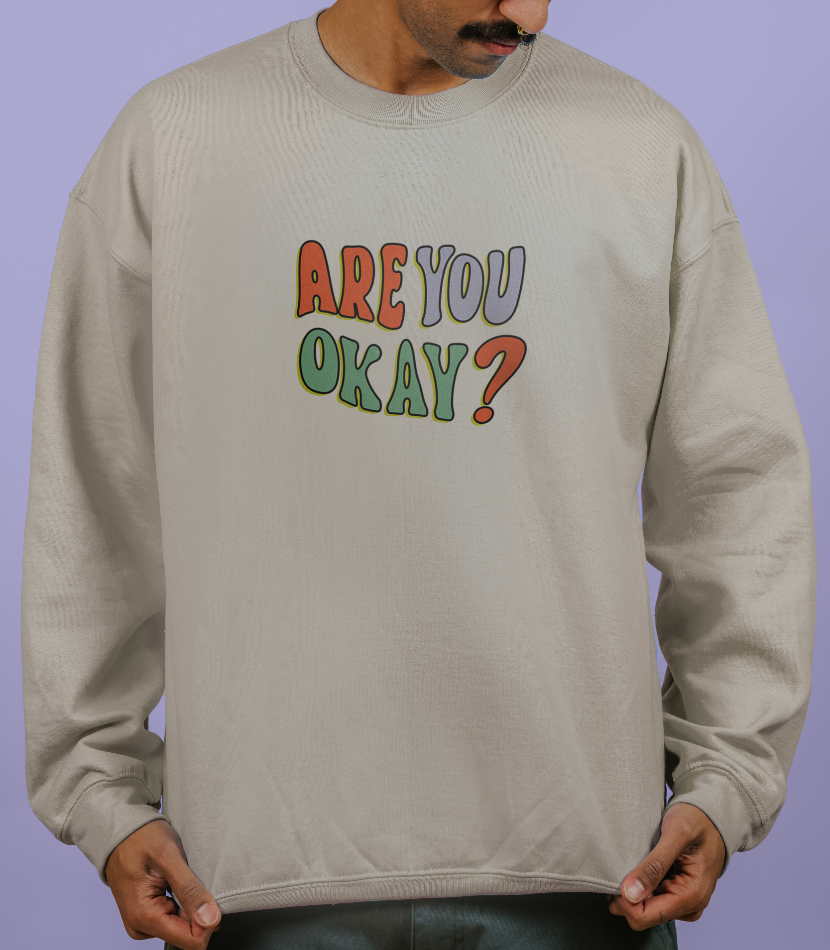 Are You Okay? - Sweatshirt