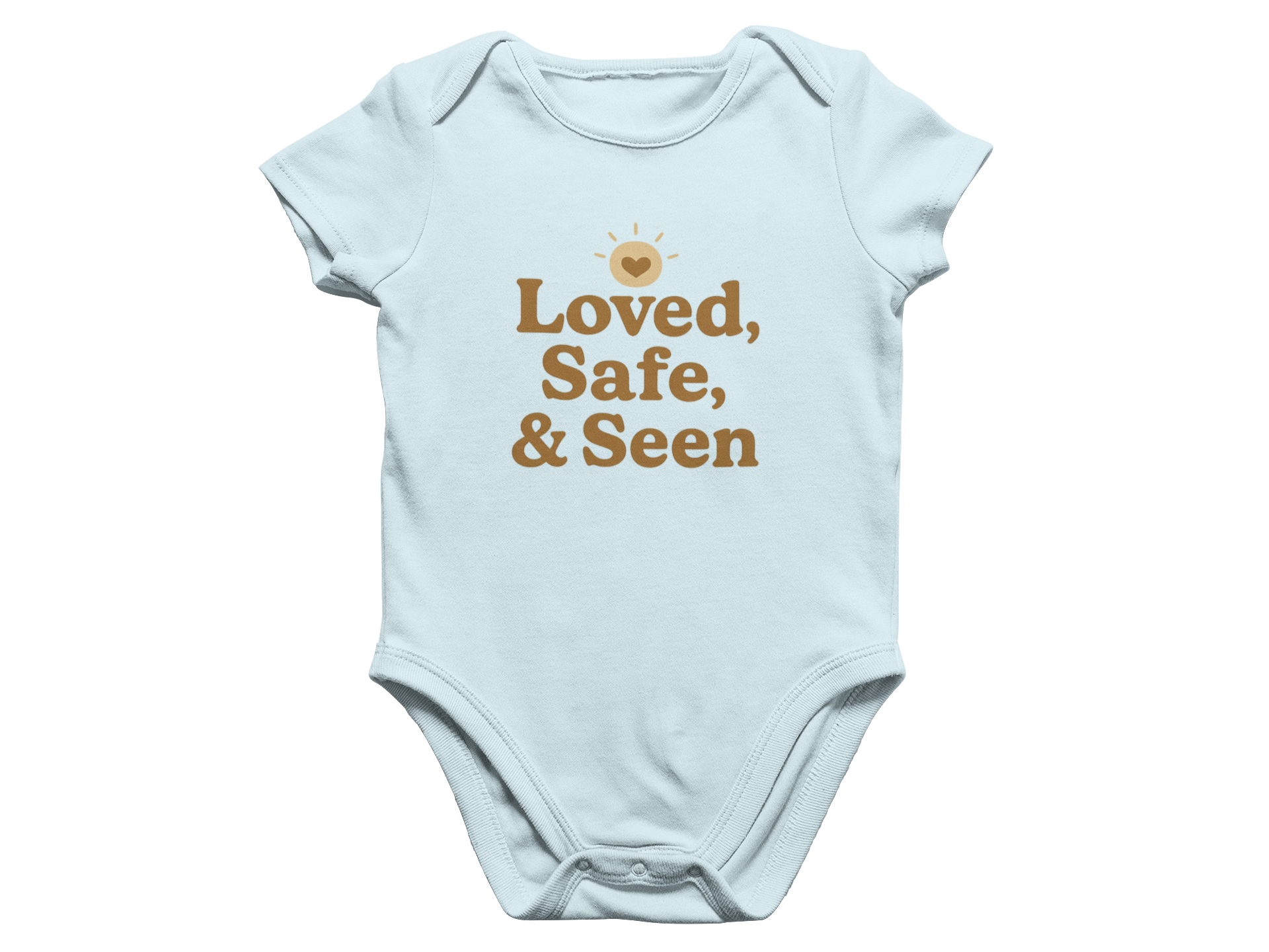 Loved, Safe, & Seen - Baby Onesie