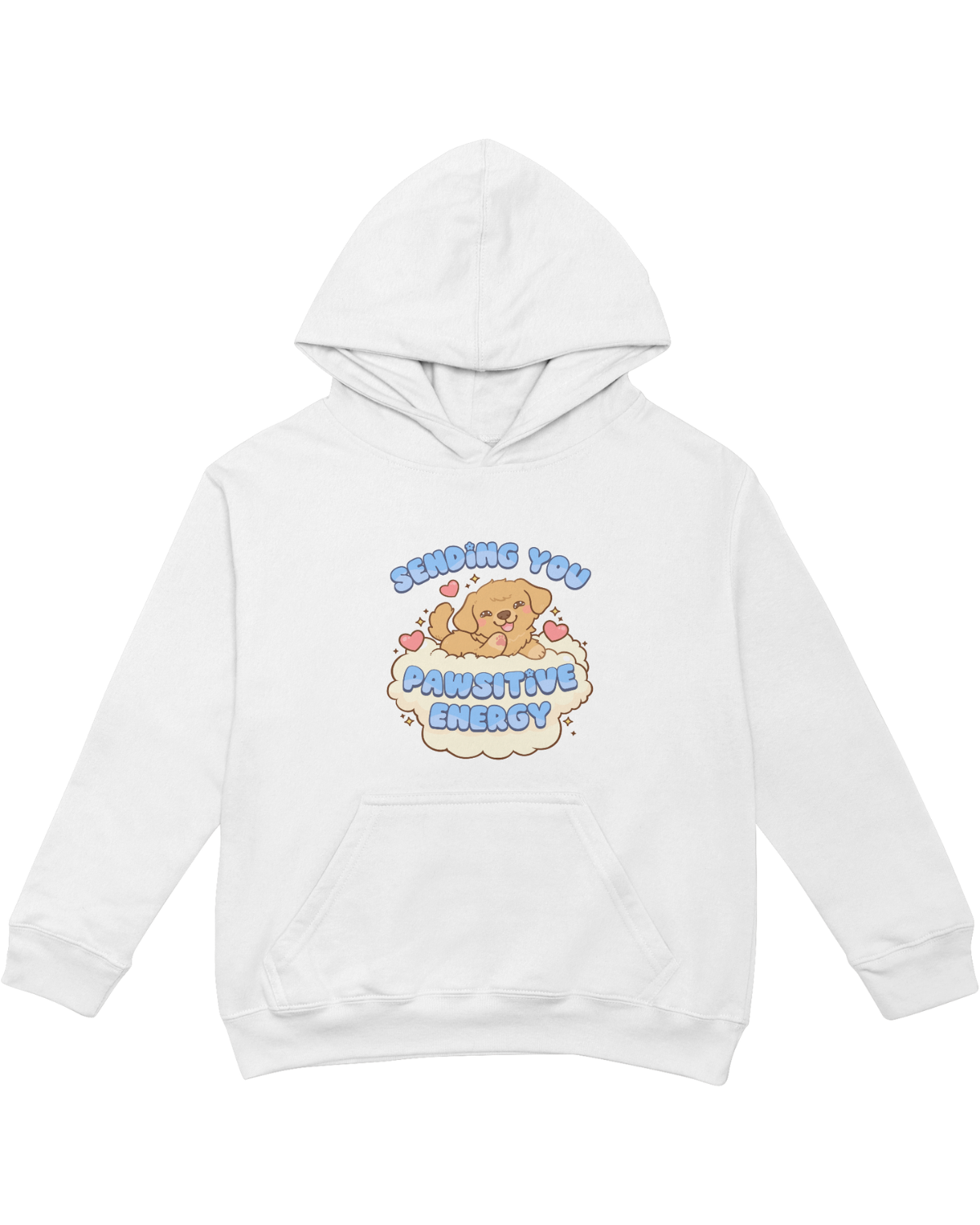 Sending You Pawsitive Energy - Hoodie