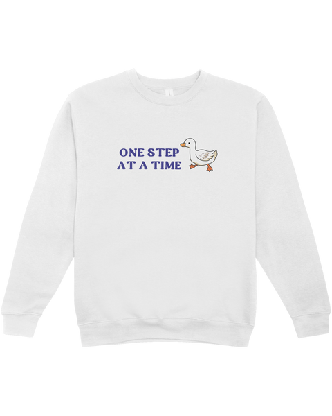 One Step At A Time (Duck) Sweatshirt – Self-Care Is For Everyone®