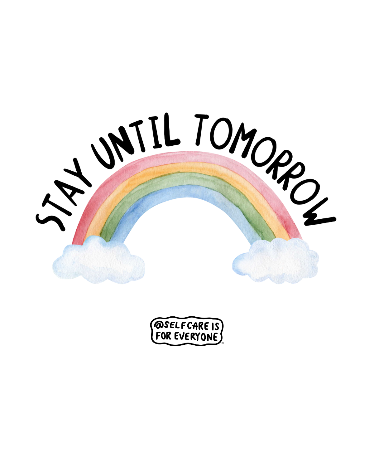 Stay Until Tomorrow - Sweatshirt