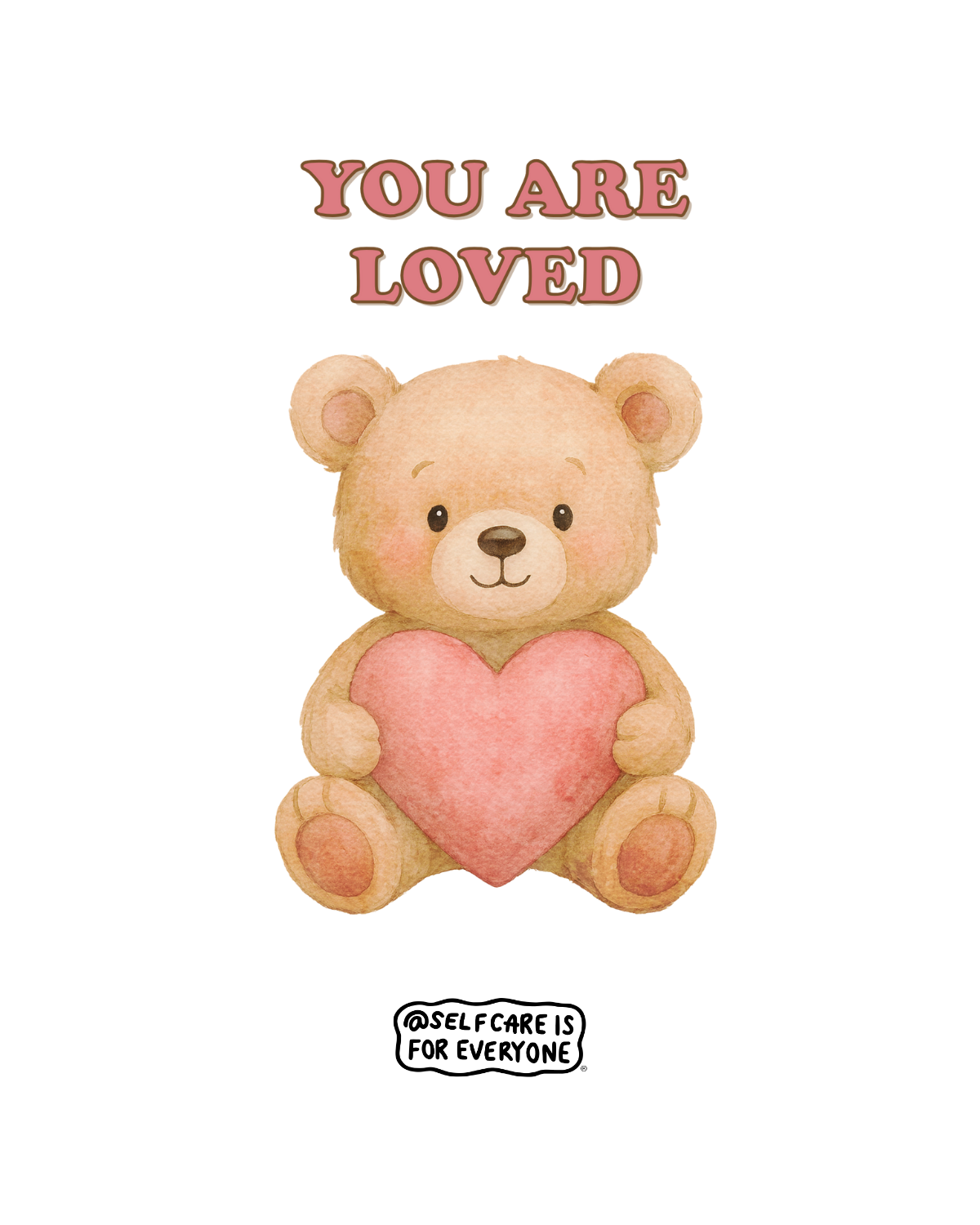 You Are Loved (Teddy Bear) - Hoodie