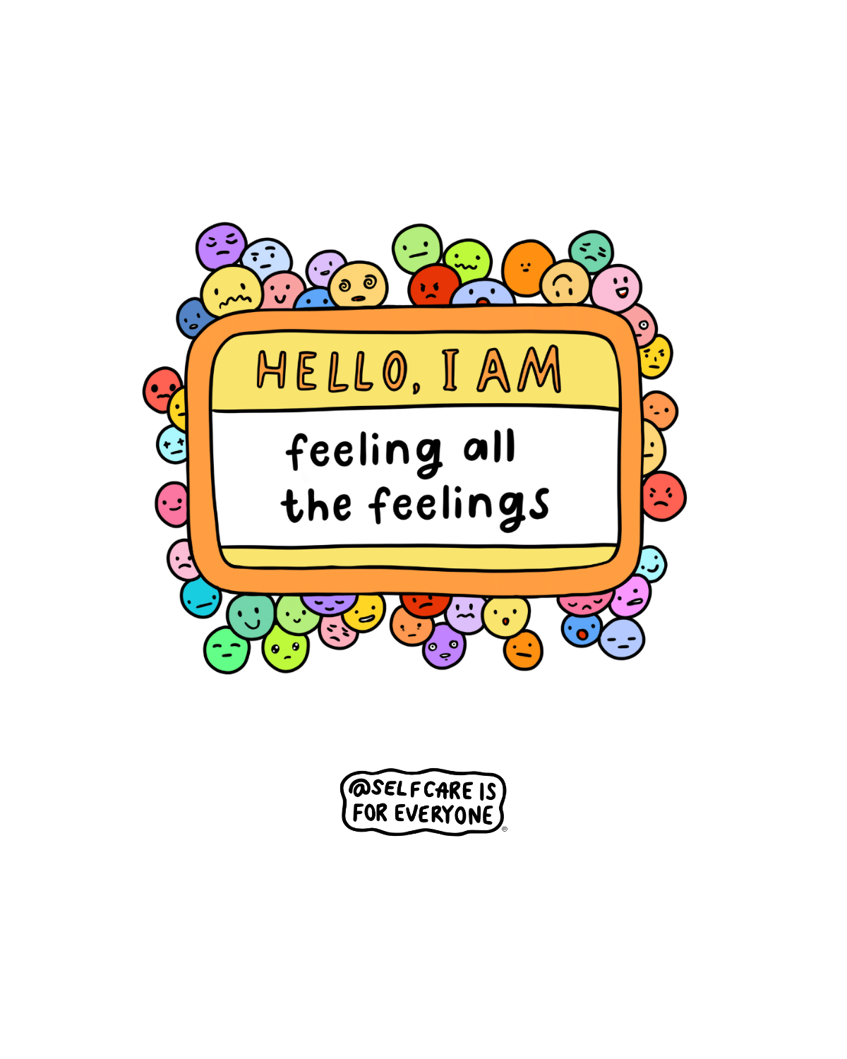 Hello, I Am Feeling All The Feelings - Hoodie