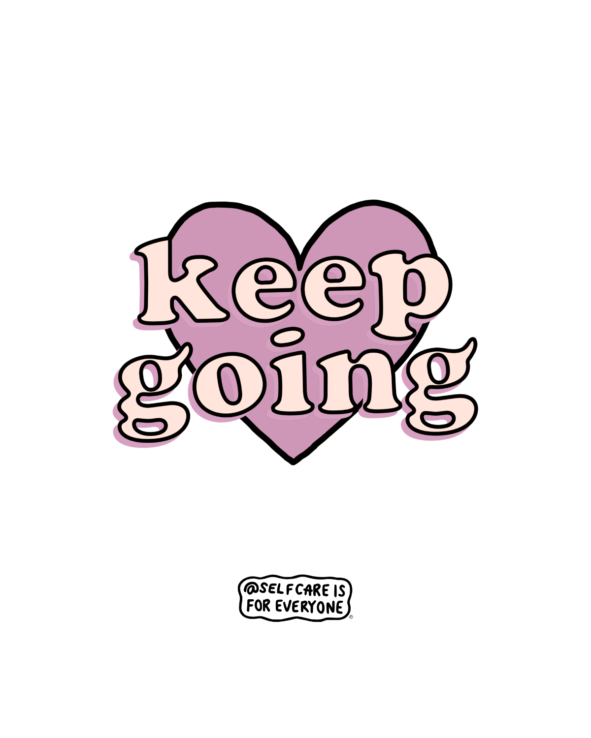 Keep Going (Pink Heart) - Hoodie