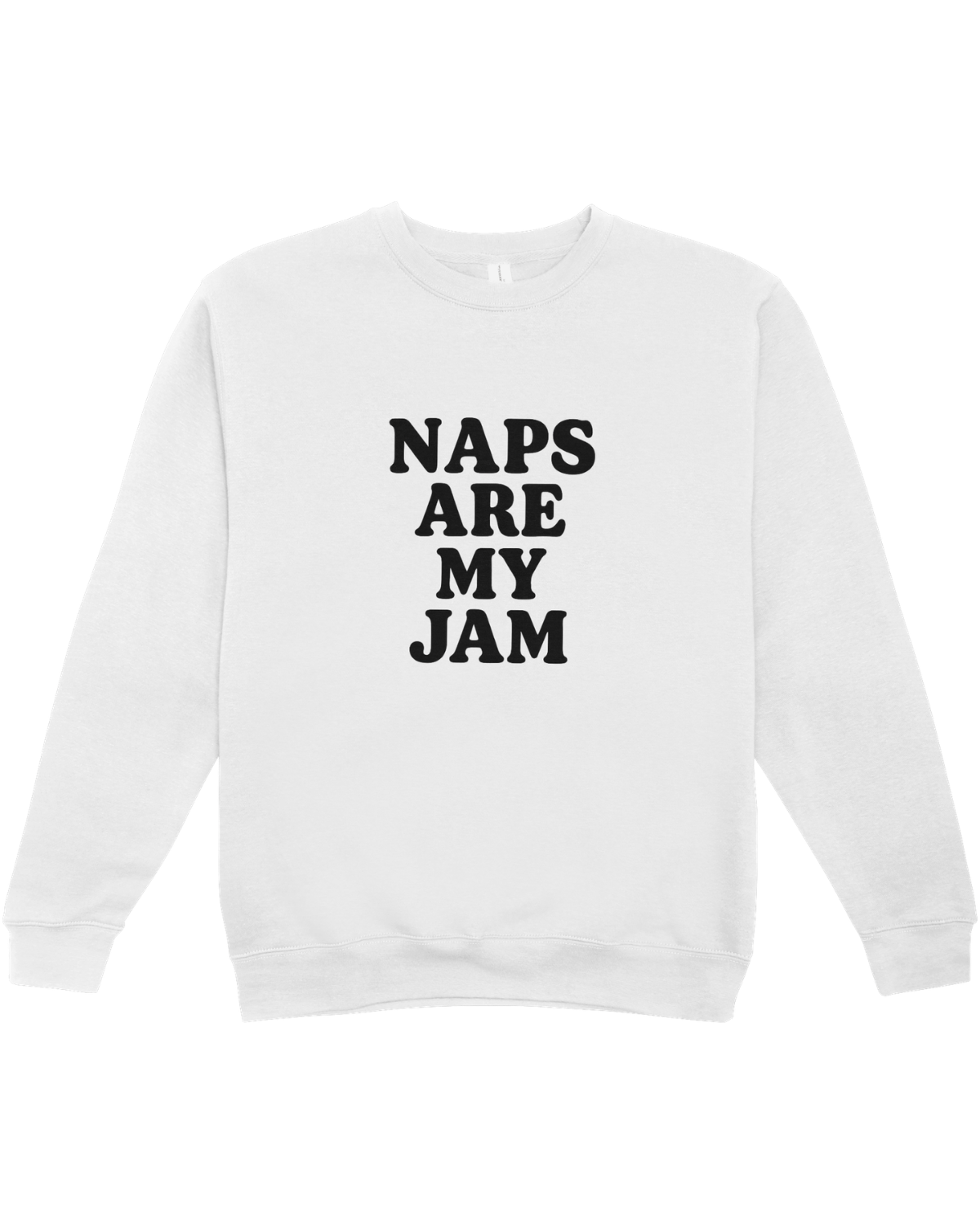 NAPS ARE MY JAM - Sweatshirt