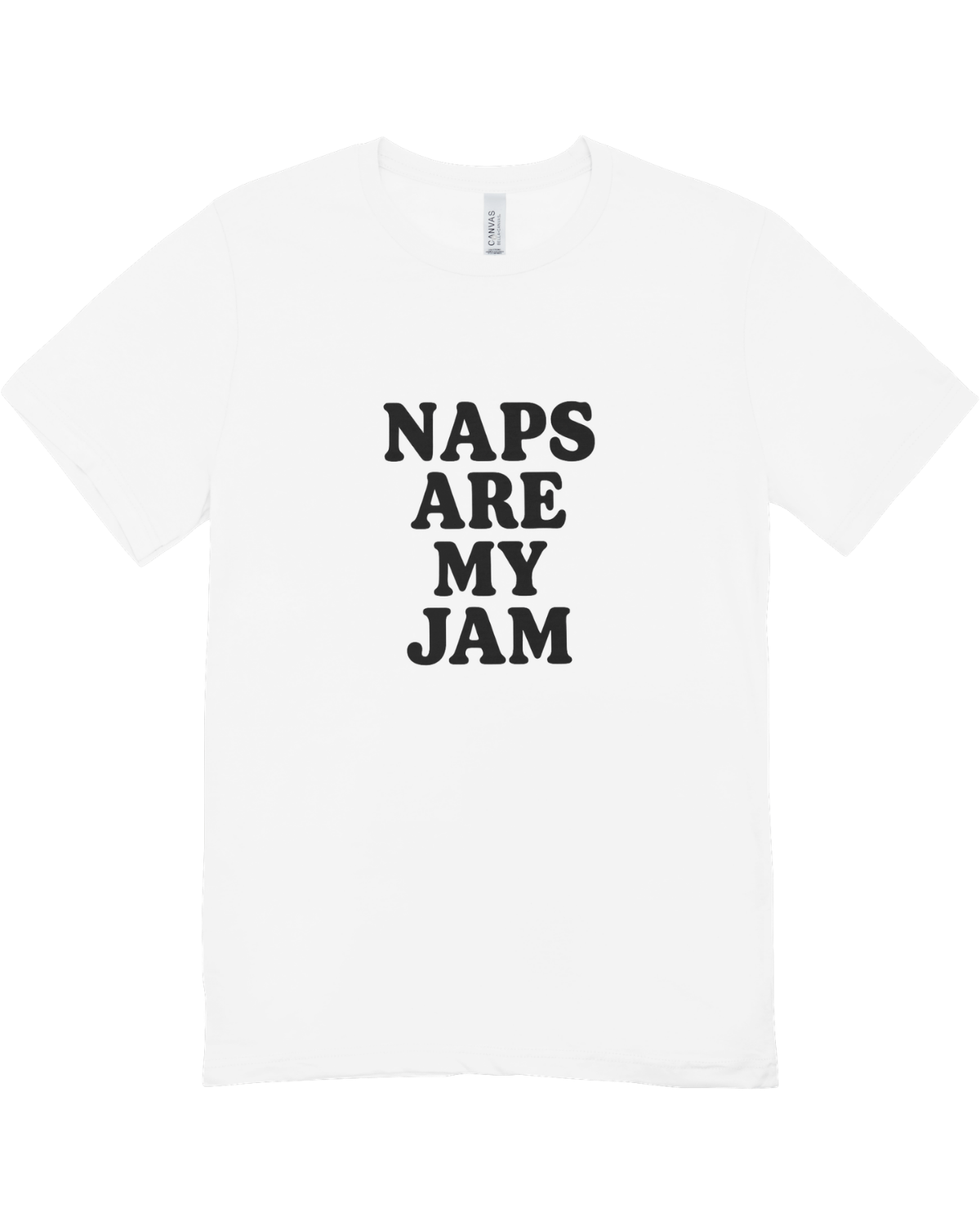 NAPS ARE MY JAM - T-Shirt