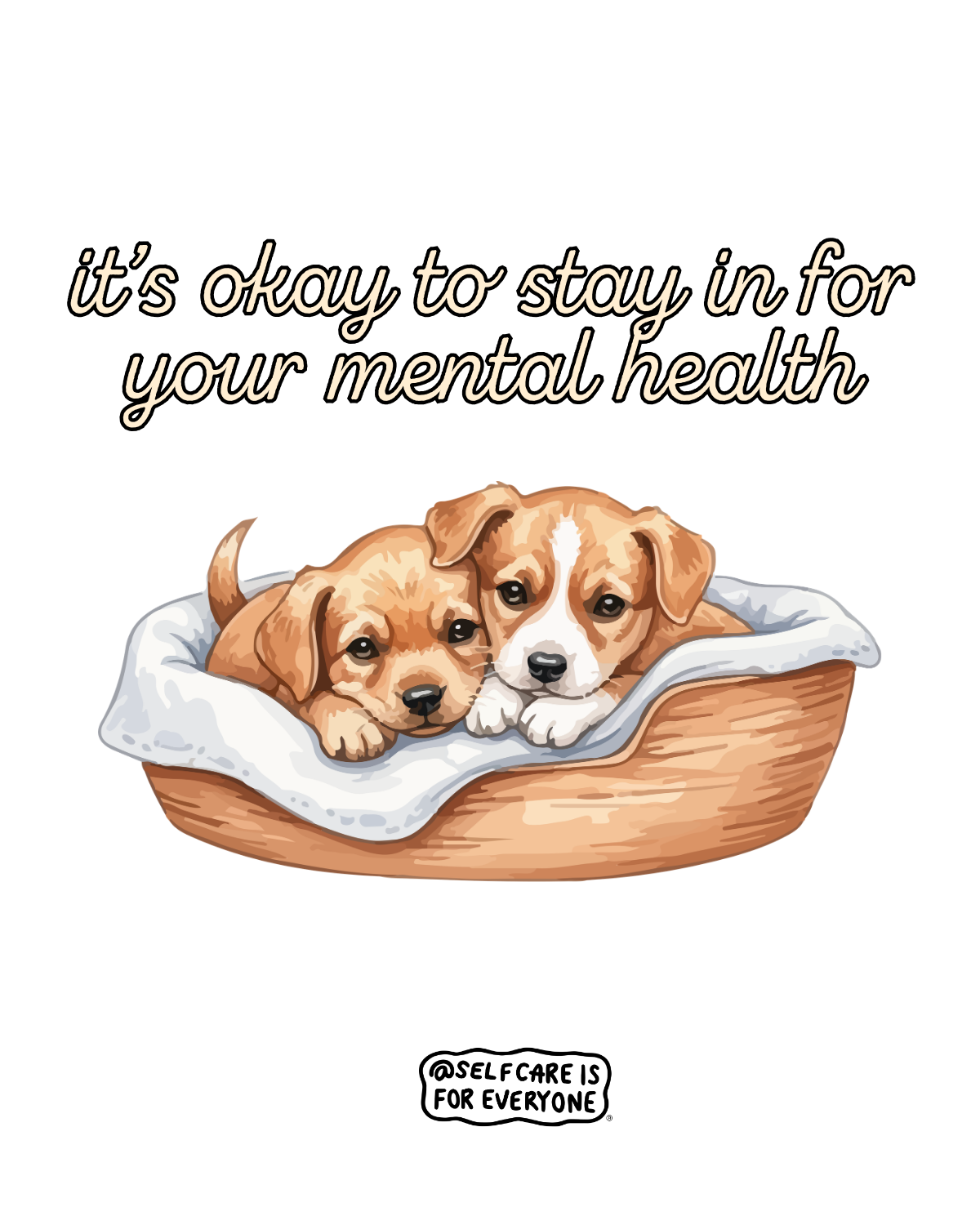 It's Okay To Stay In For Your Mental Health (Beagles) - T-Shirt