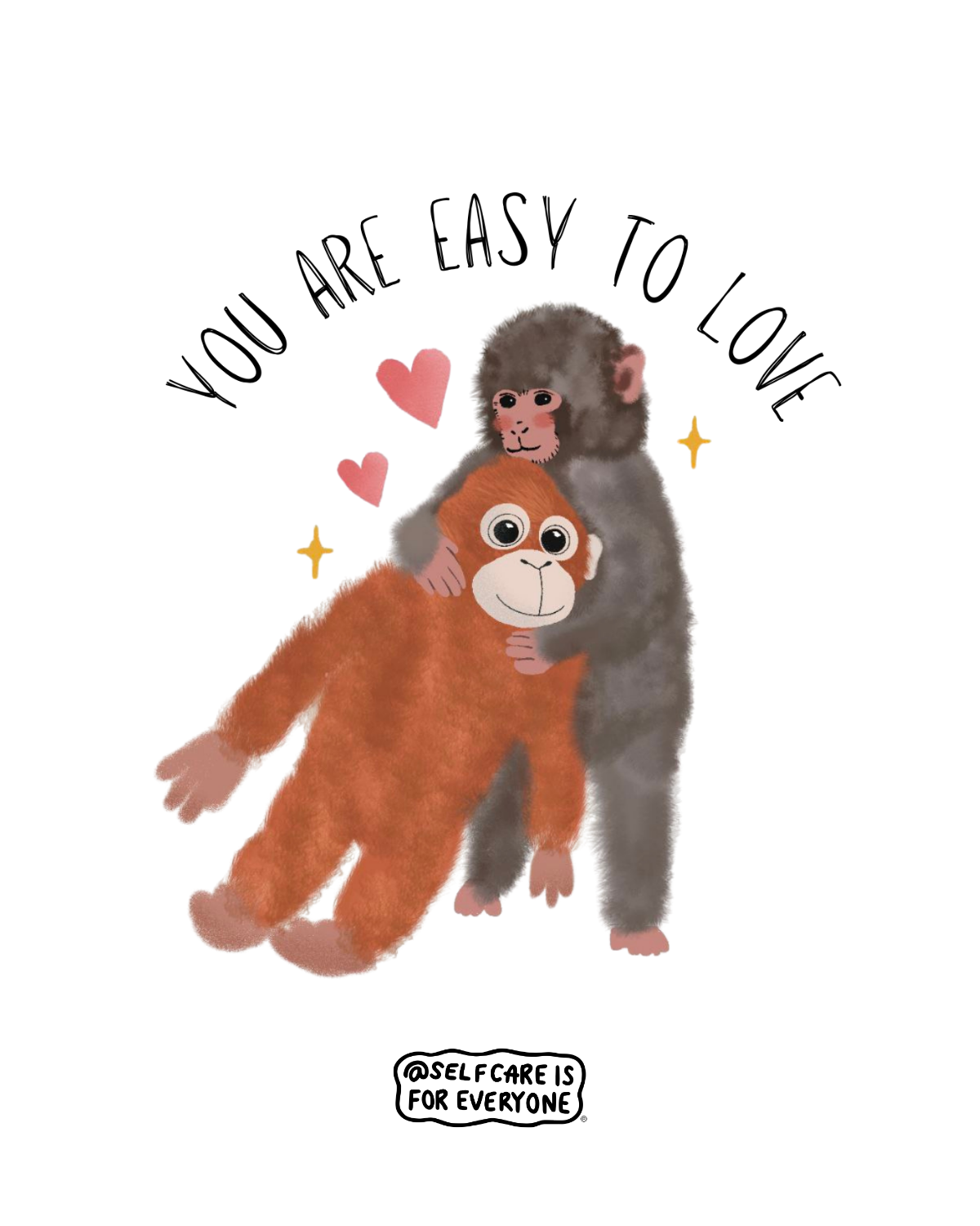 You Are Easy To Love (Punch, the Baby Macaque Monkey) - Hoodie