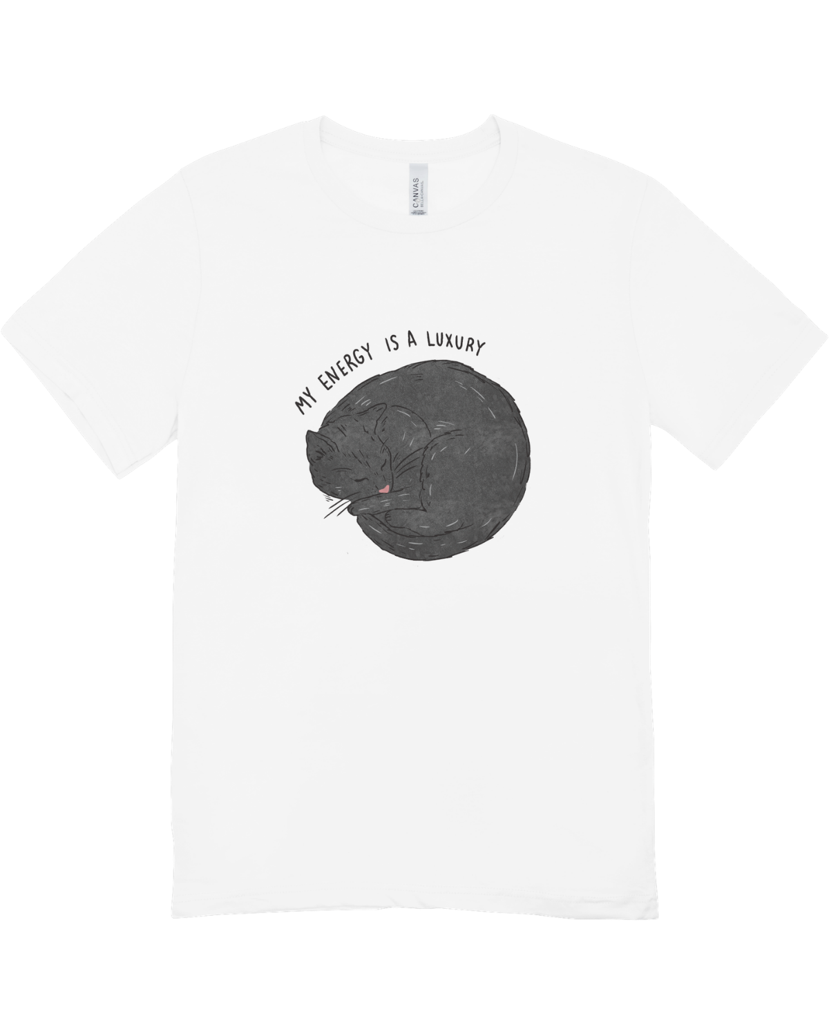 My Energy Is A Luxury (Black Cat) - T-Shirt