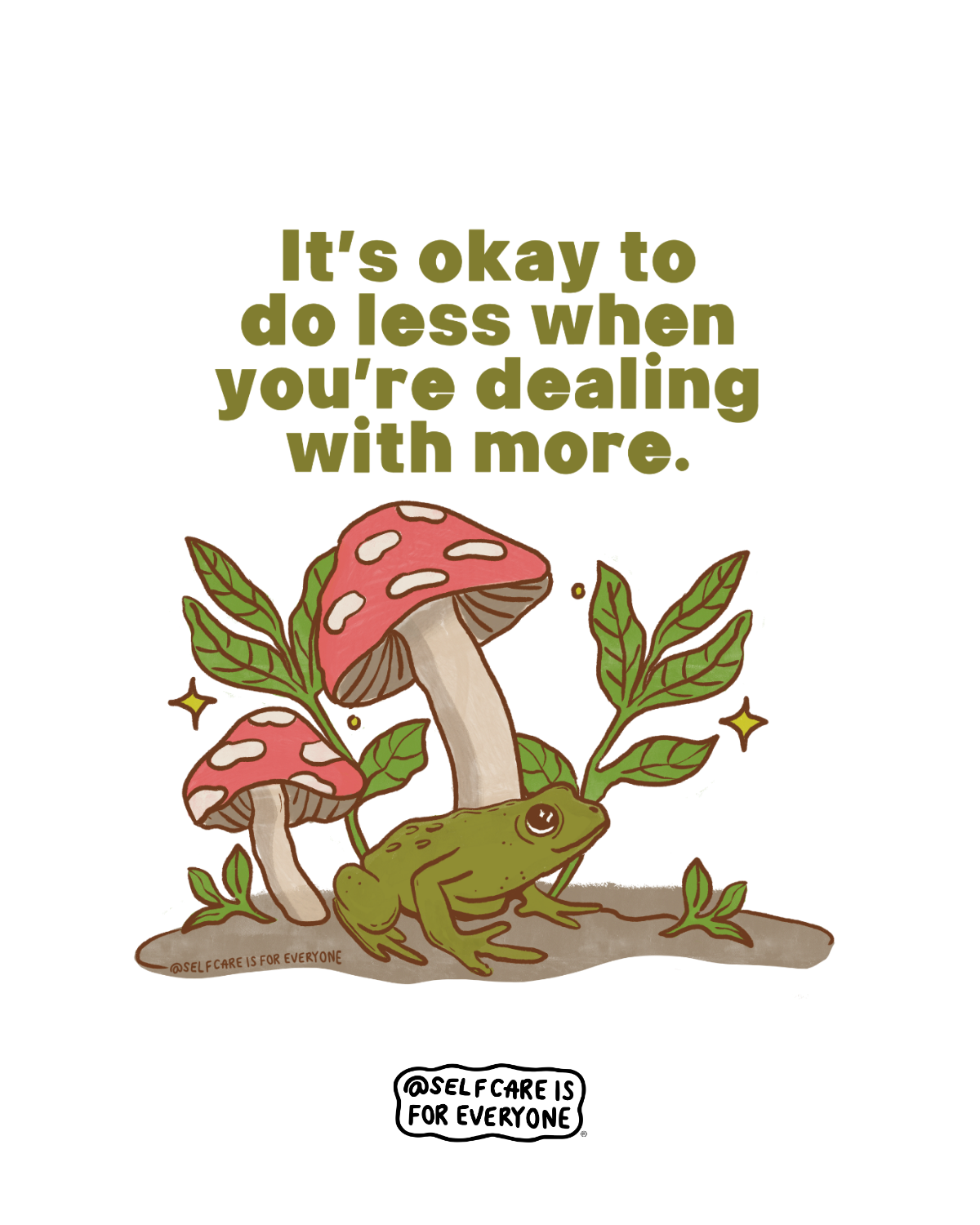 It's Okay To Do Less When You're Dealing With More (Frog) - T-Shirt
