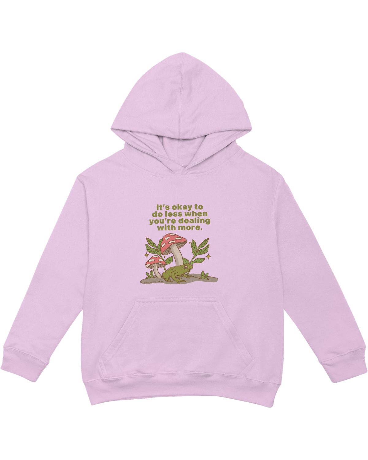 It's Okay To Do Less When You're Dealing With More (Frog) - Hoodie