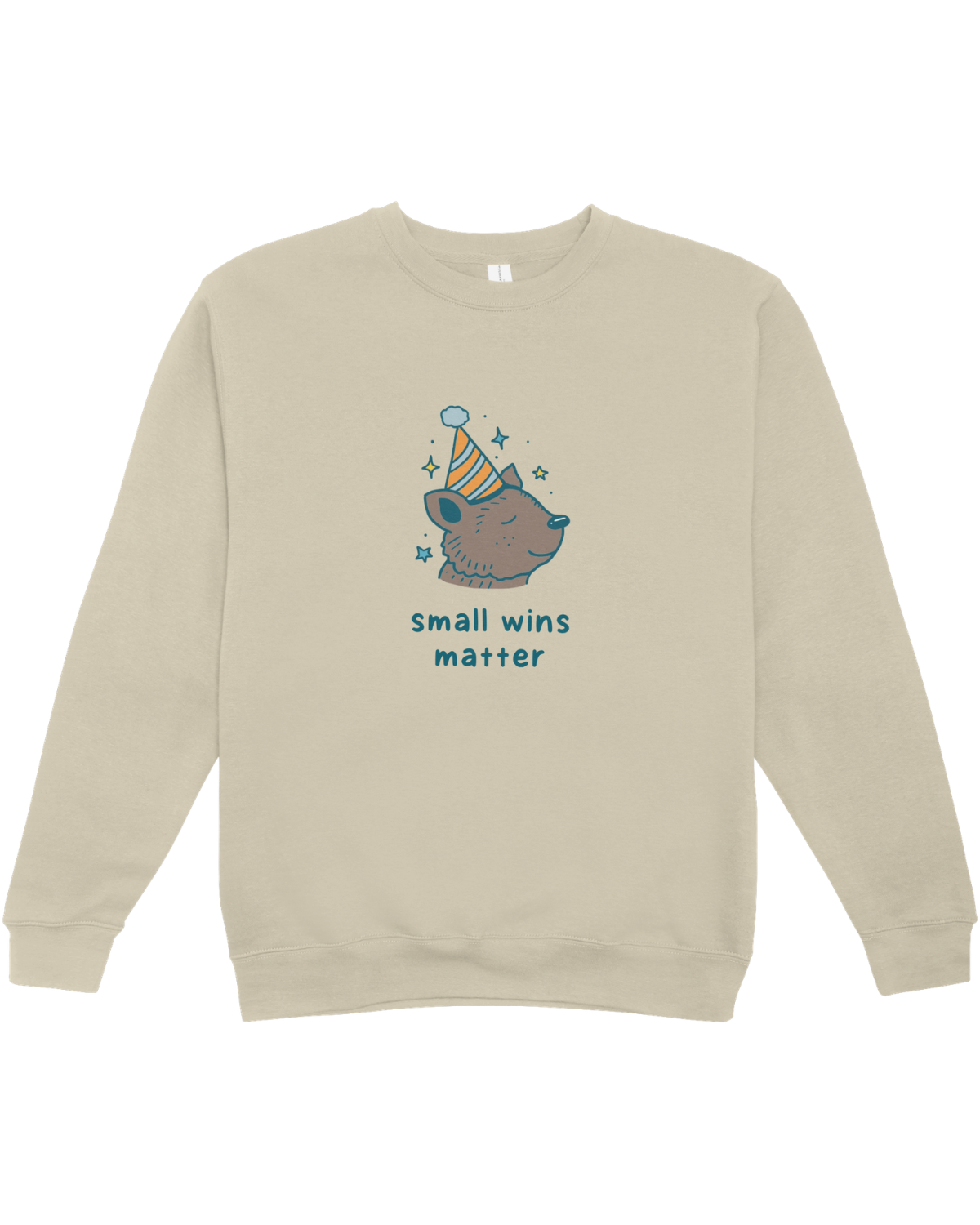 Small Wins Matter (Birthday Bear) - Sweatshirt