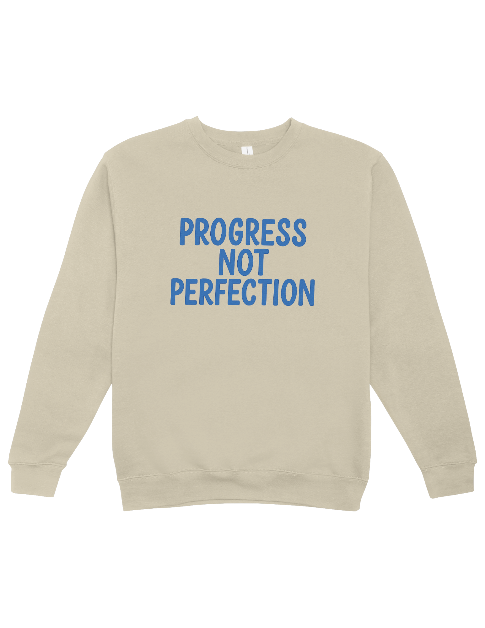 Progress Not Perfection - Sweatshirt