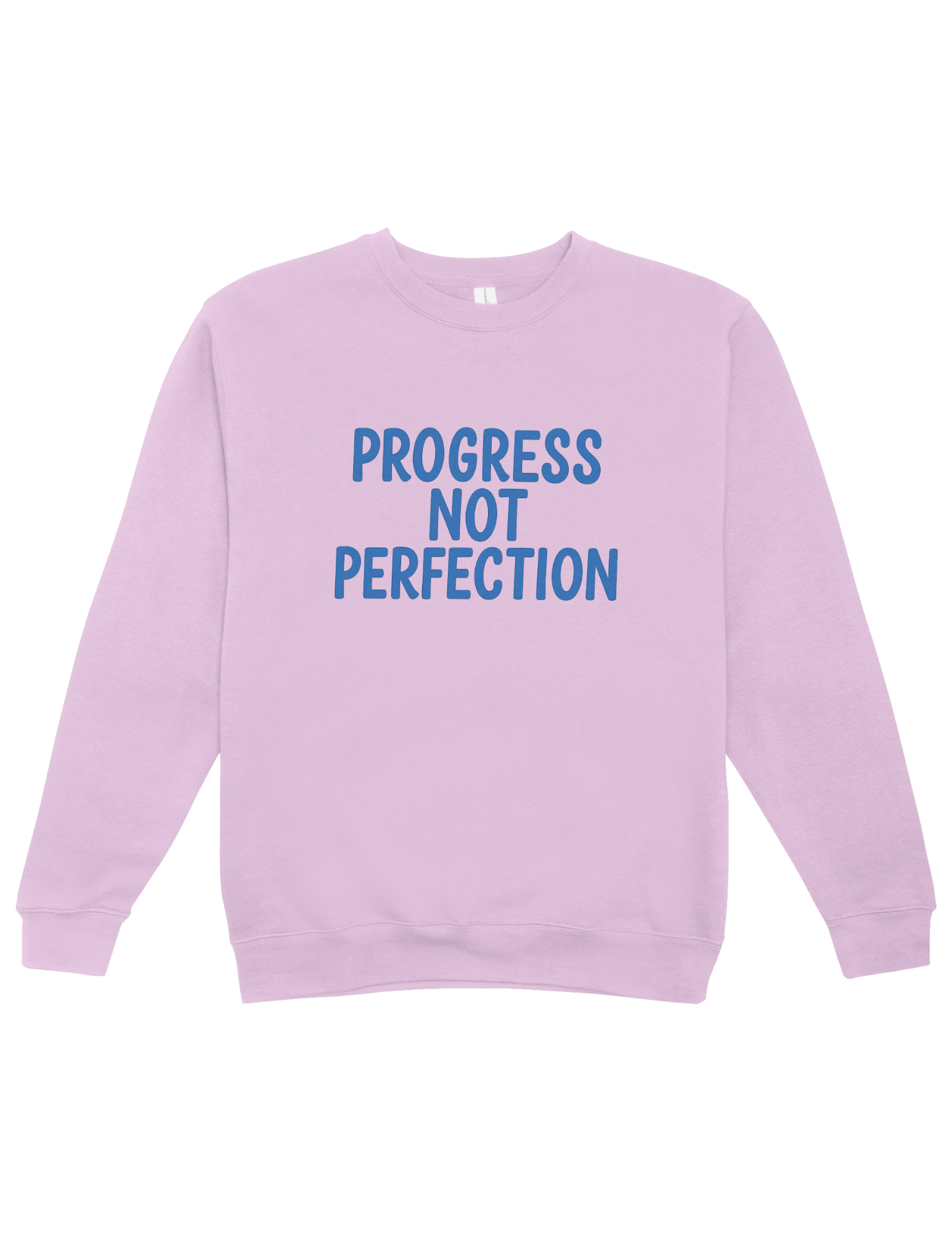 Progress Not Perfection - Sweatshirt