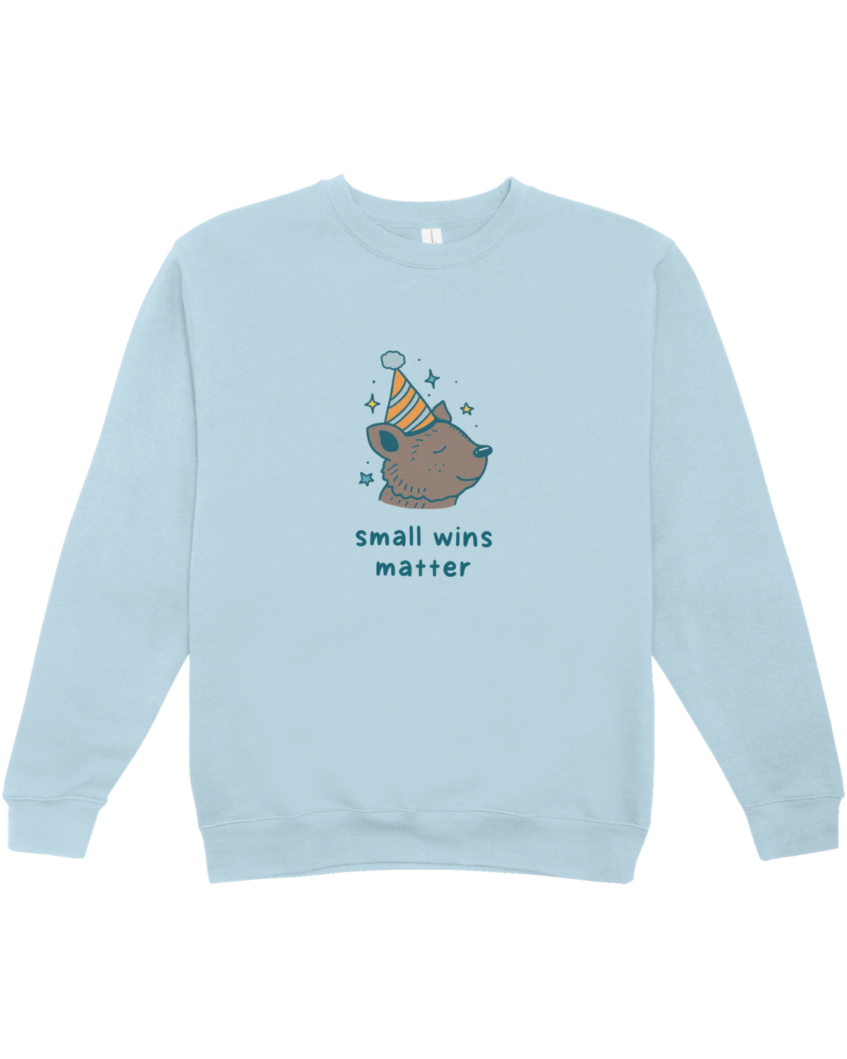 Small Wins Matter (Birthday Bear) - Sweatshirt