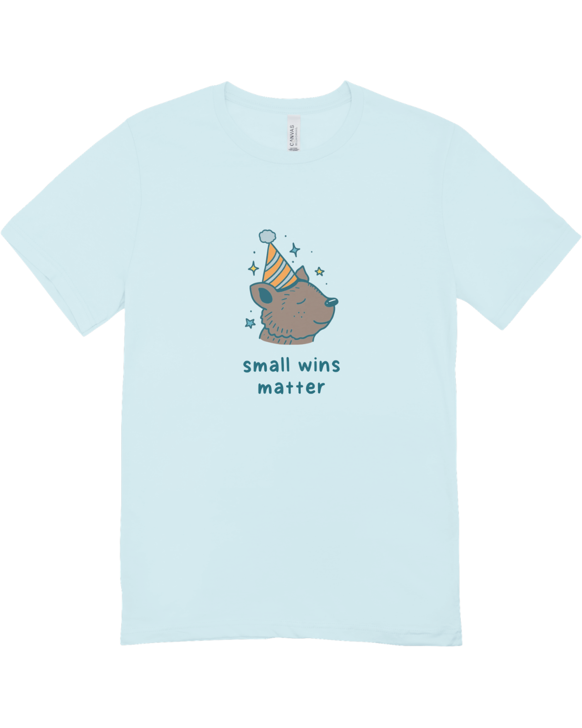 Small Wins Matter (Birthday Bear) - T-Shirt