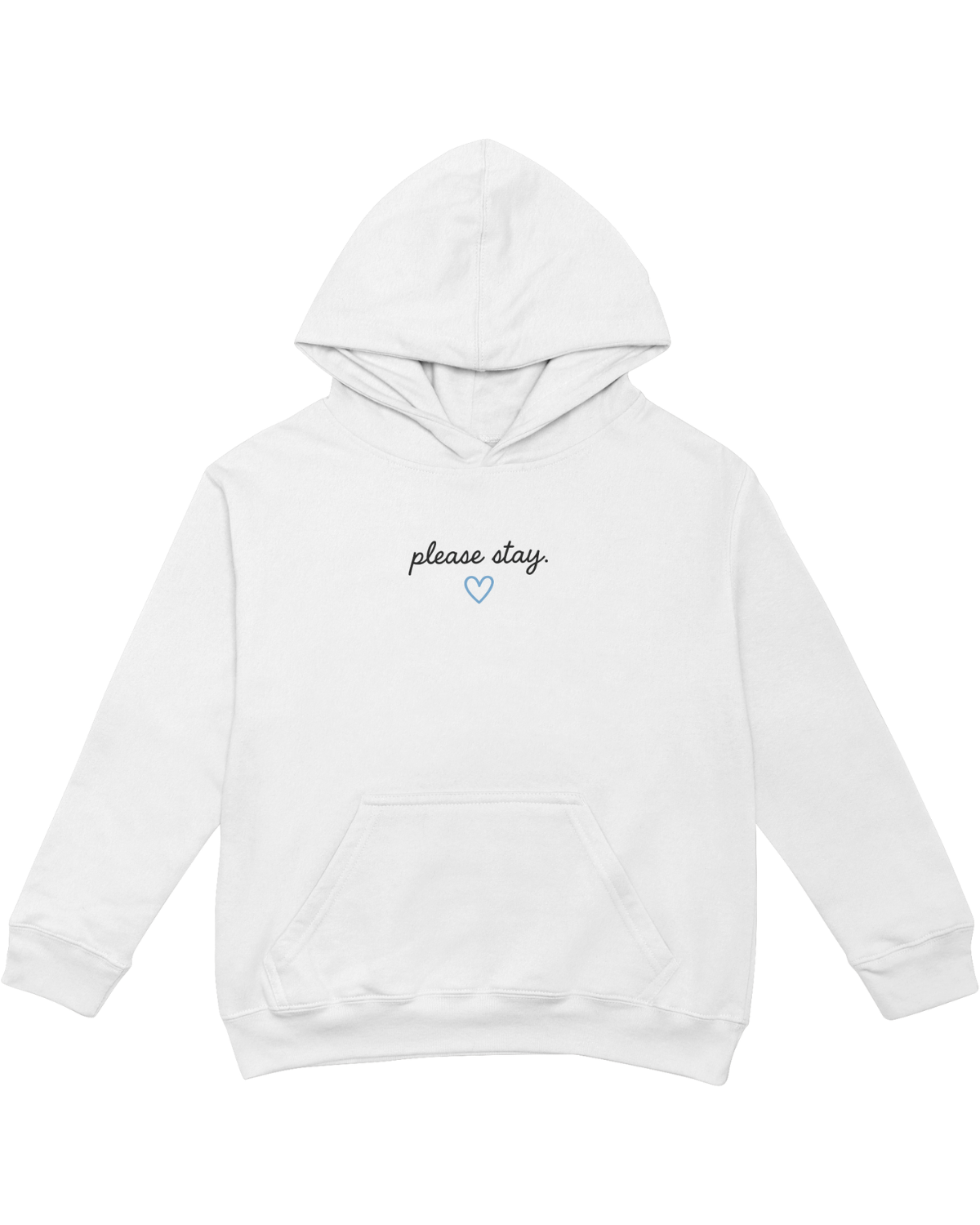 Please Stay; It's Okay To Ask For Help - Hoodie