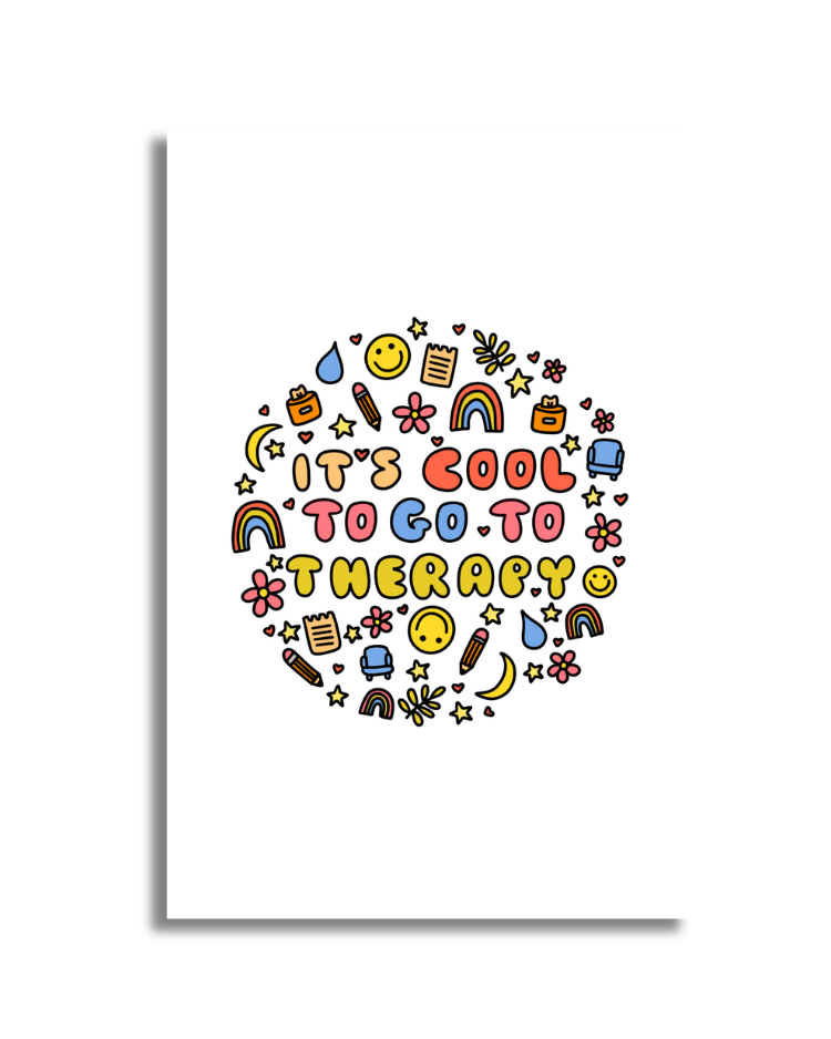It's Cool To Go To Therapy - Poster