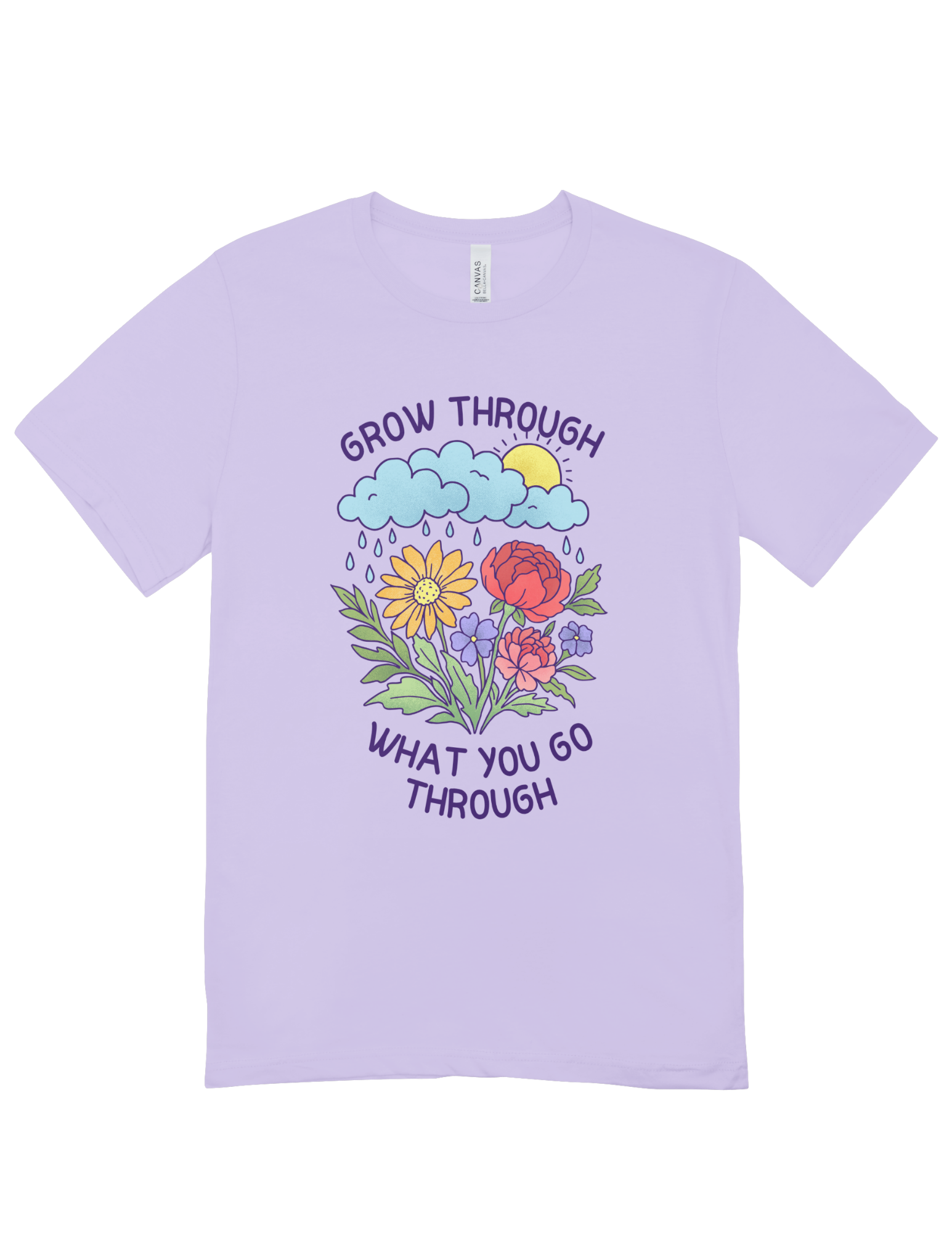 Grow Through What You Go Through - T-Shirt