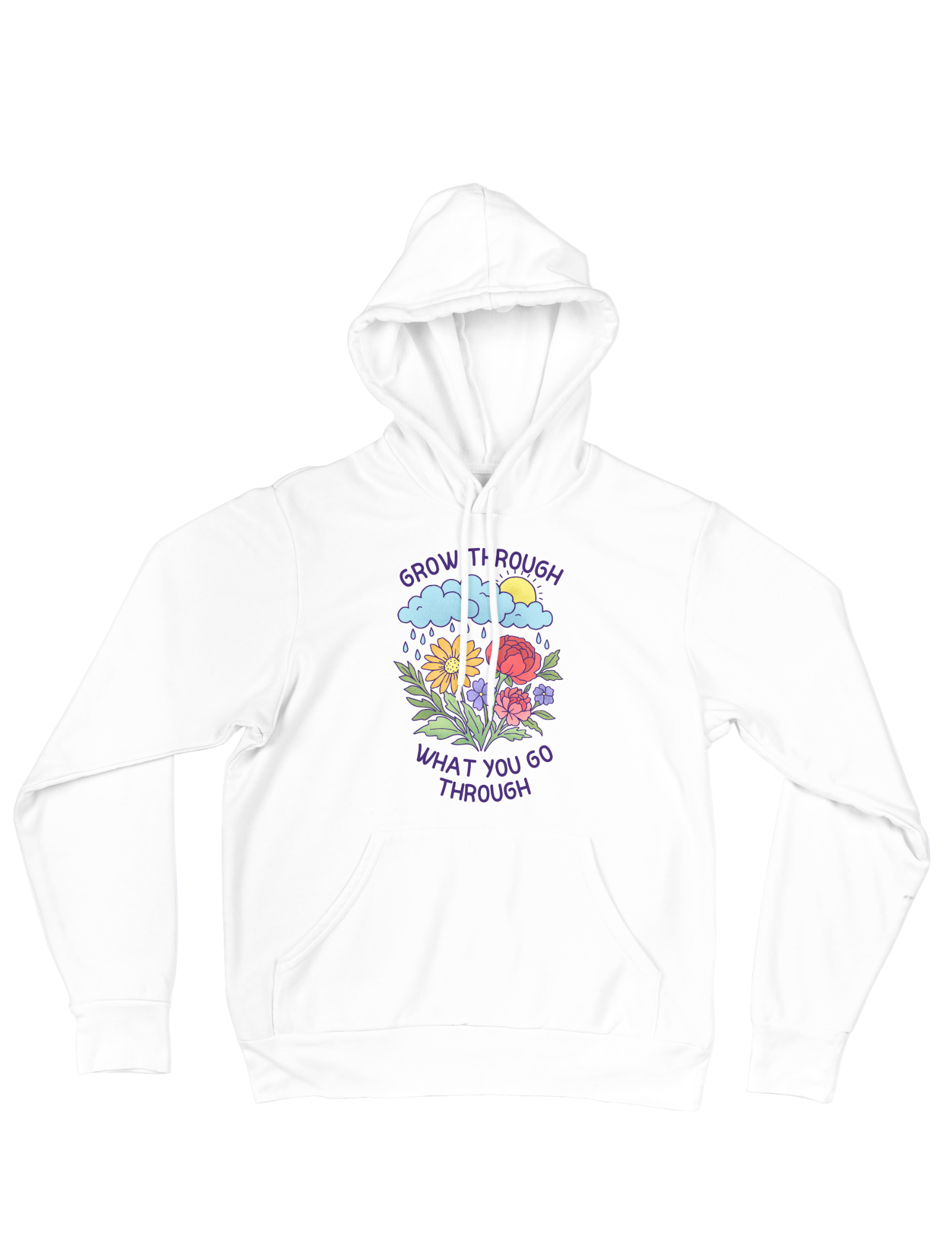 Grow Through What You Go Through - Hoodie