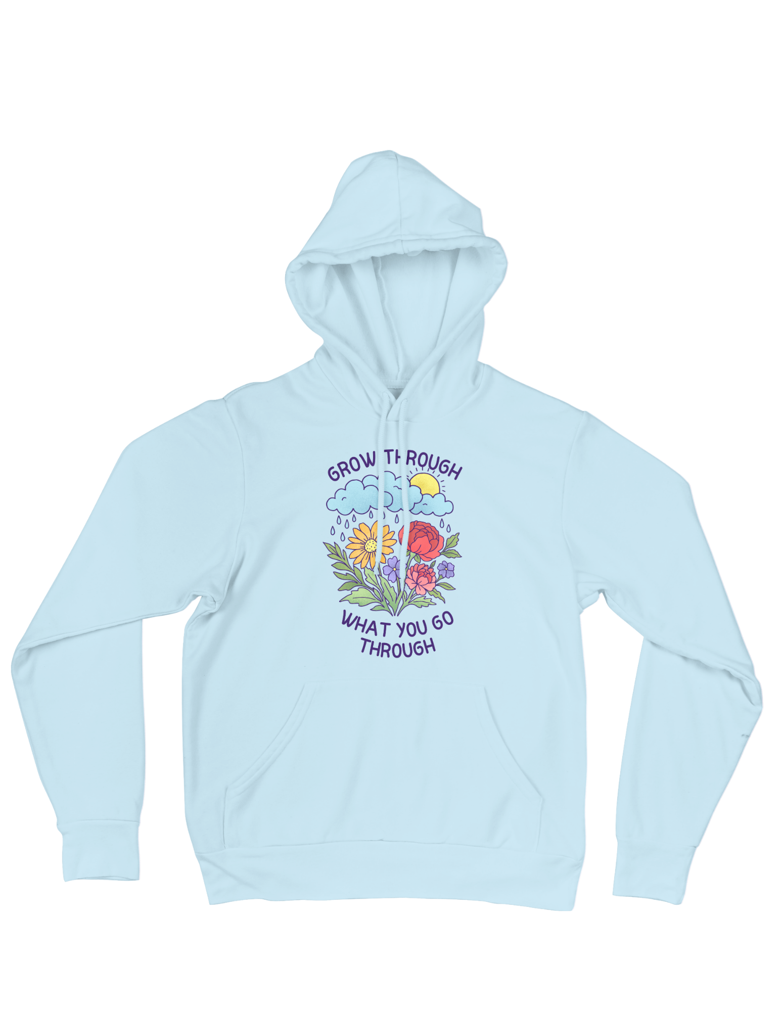 Grow Through What You Go Through - Hoodie