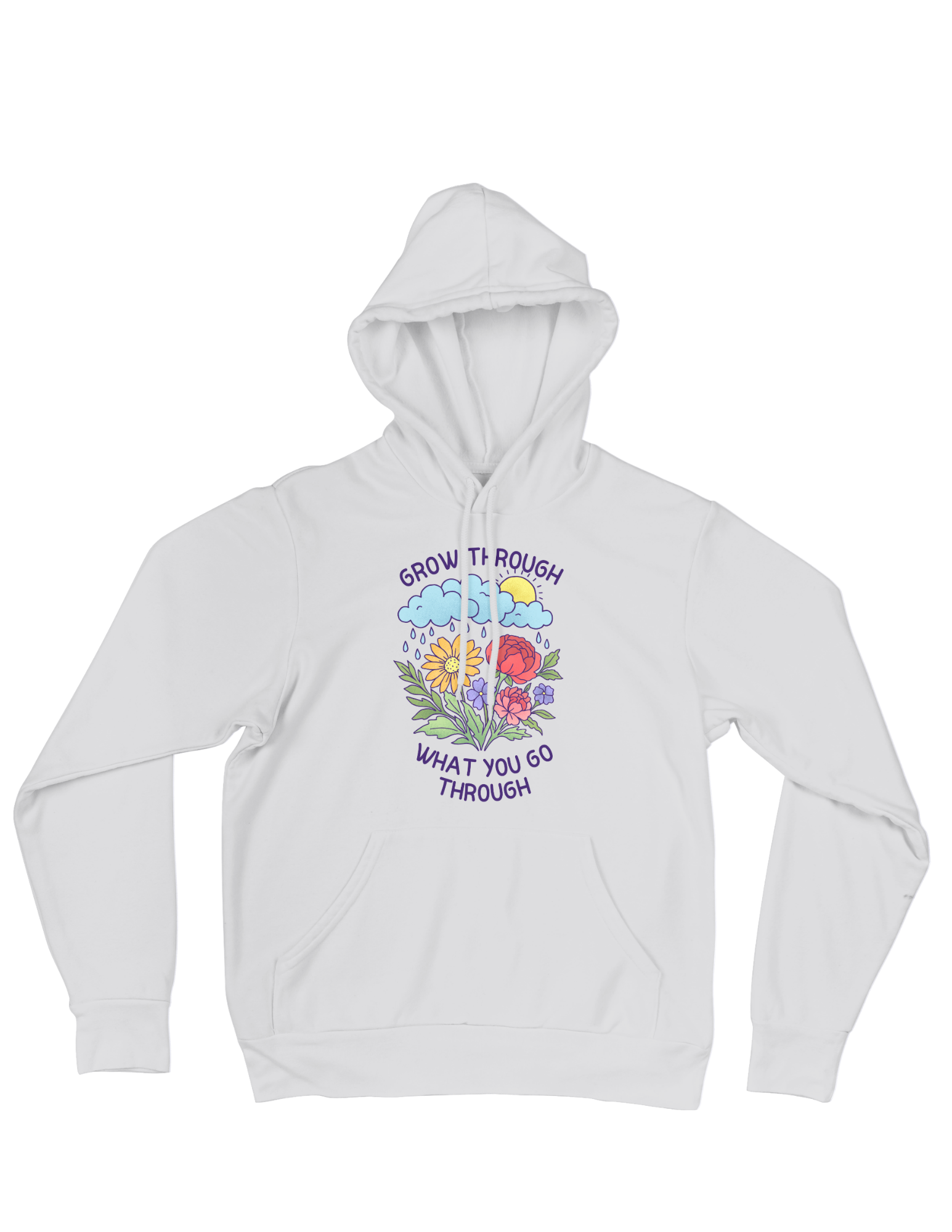 Grow Through What You Go Through - Hoodie
