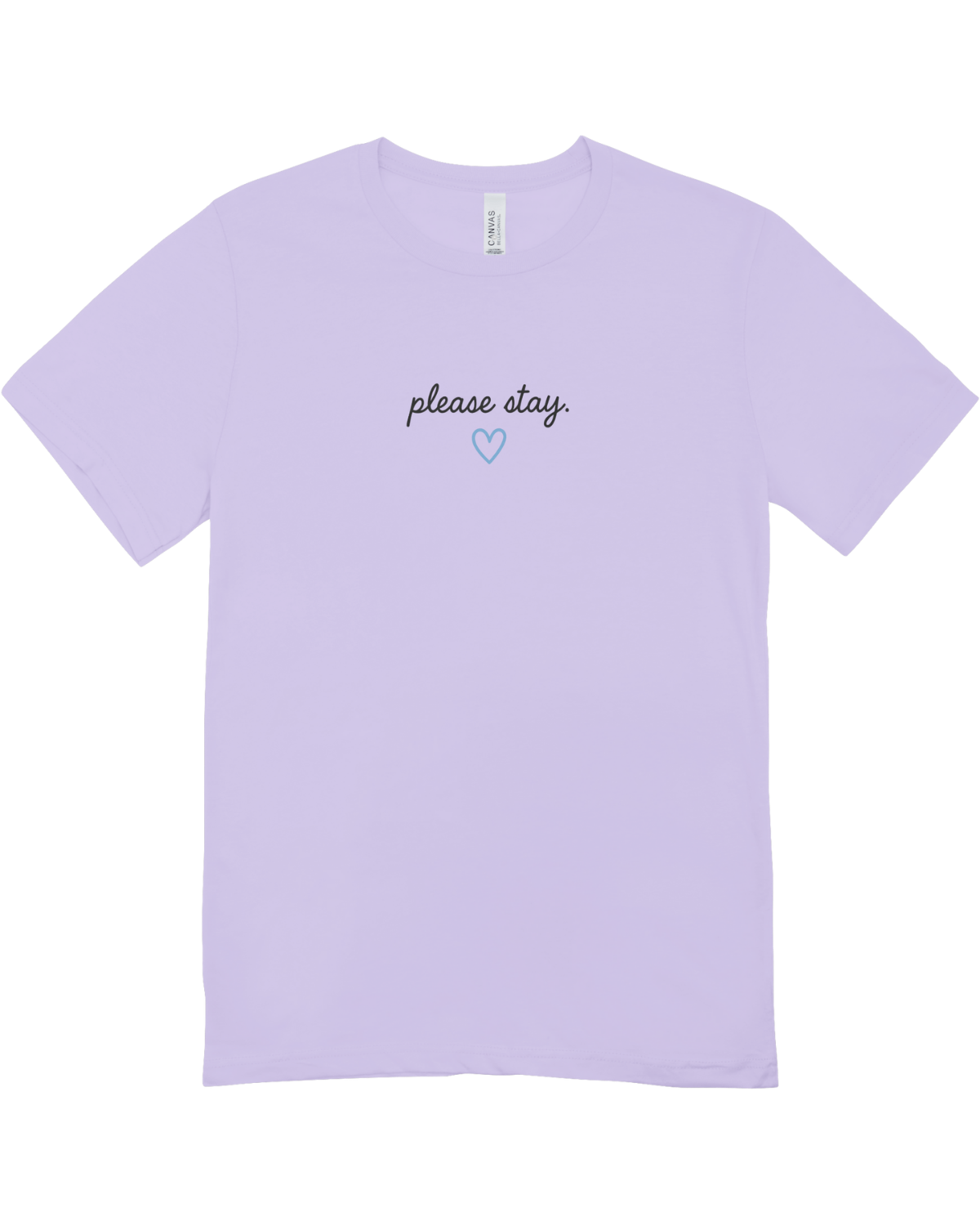 Please Stay; It's Okay To Ask For Help - T-Shirt
