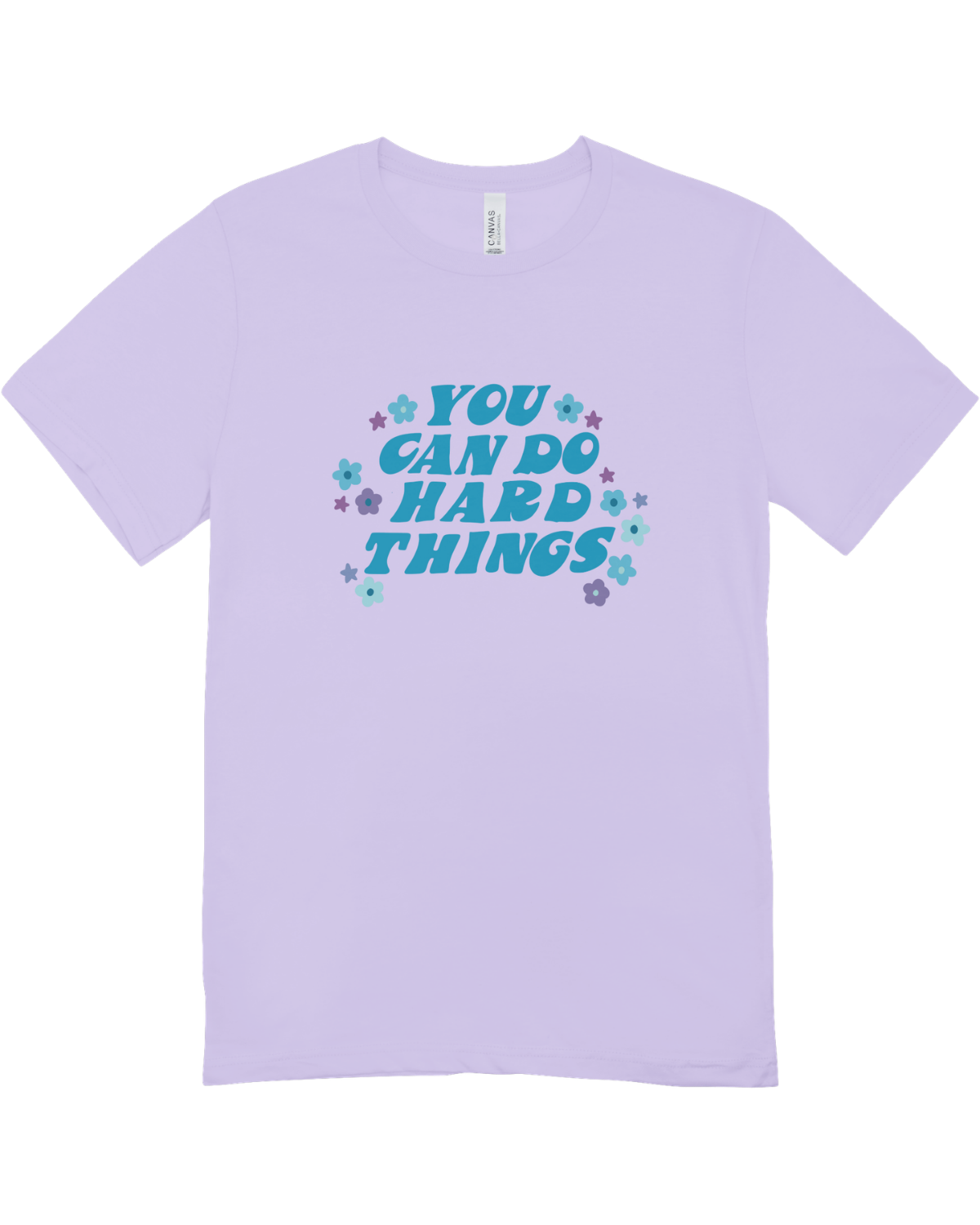 You Can Do Hard Things - T-Shirt
