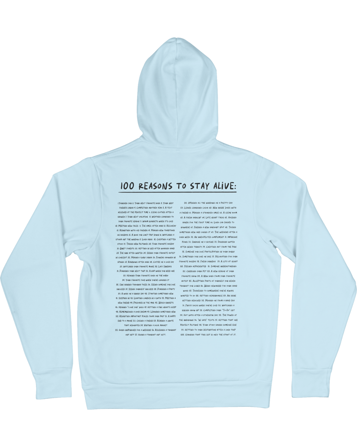 Keep Going; 100 Reasons To Stay Alive - Hoodie