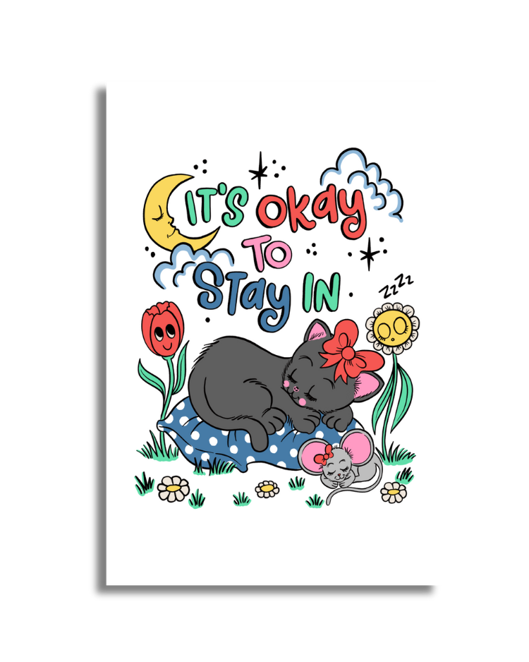 It's Okay To Stay In - Poster