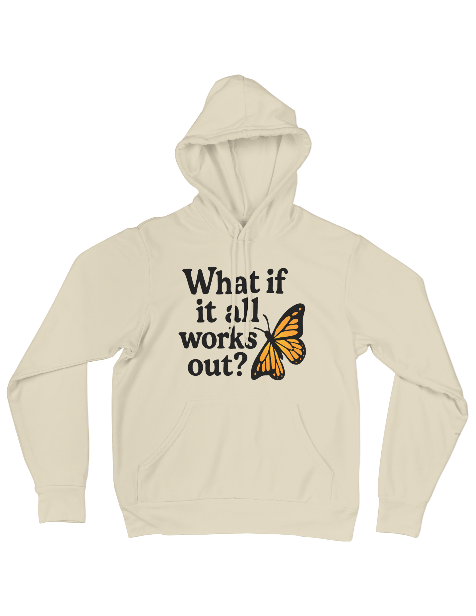 What If It All Works Out? - Hoodie