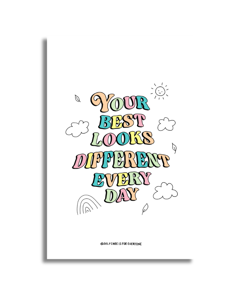 Your Best Looks Different Every Day - Poster